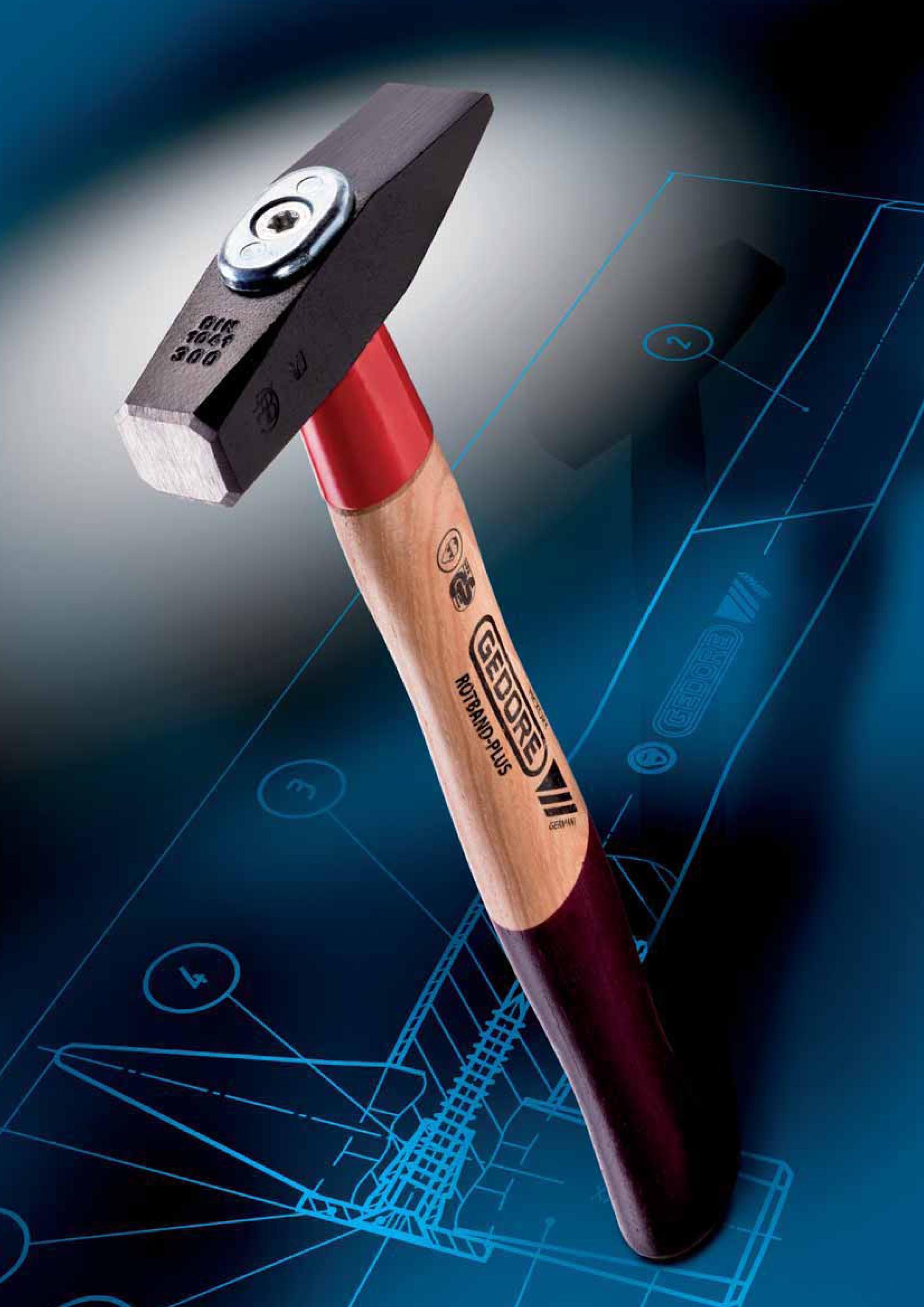 470 Стандартные слесарные молотки Gedore ROTBAND-PLUS 600 E с кованым бойком из специальной стали по немецкому стандарту DIN 1041 Эргономичная рукоятка из ясеня по DIN 5 Каталог GEDORE 2012 Профессиональный ручной инструмент, специнструмент и инструментальная мебель Стр. 470
