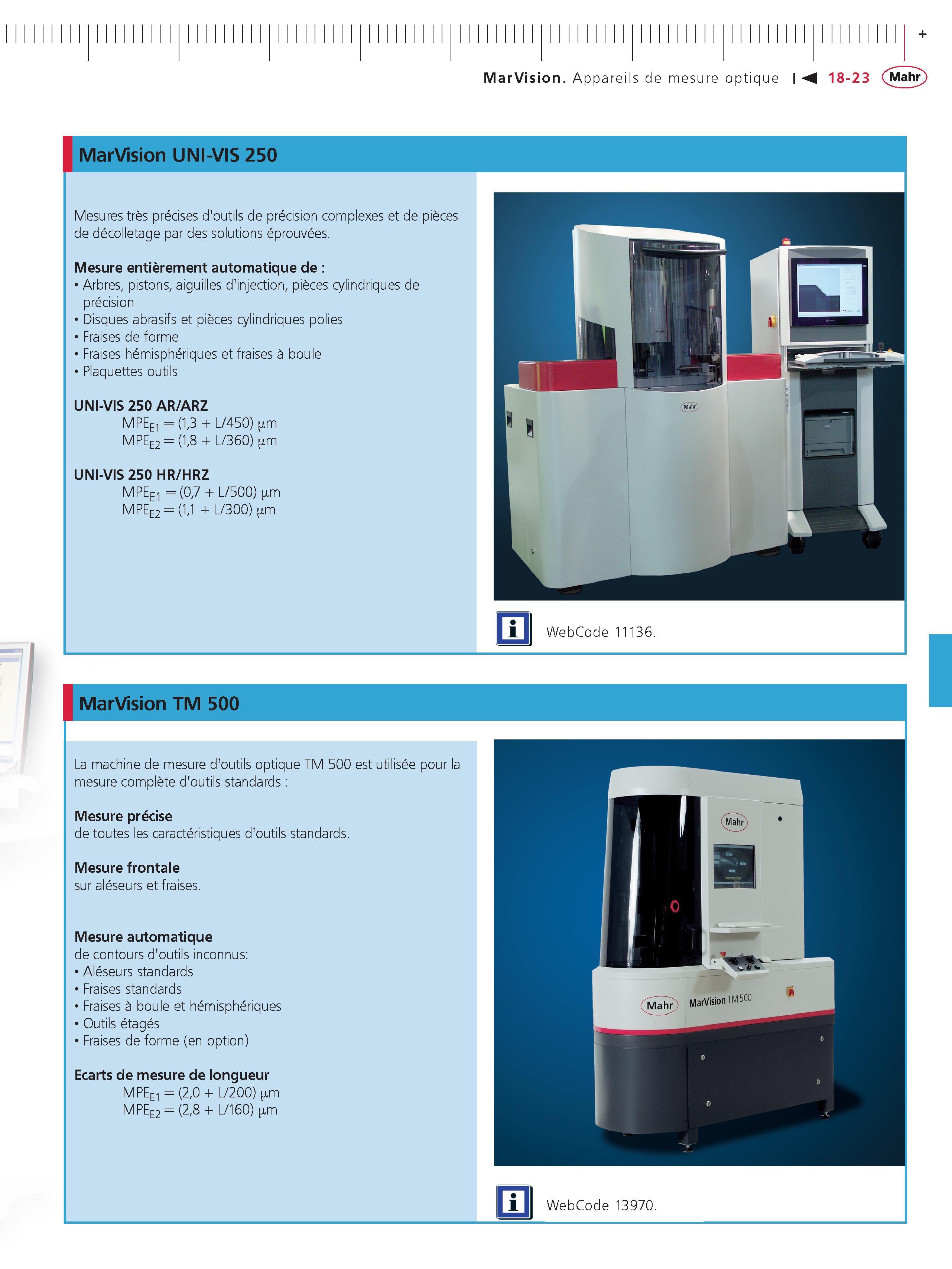 433 MarVision Appareils de mesure optique 18-23 (jVlahr) MarVision UNi-ViS 250 Mesures tres precises d'outils de precision complexes et de pieces Каталог MAHR 2011 Измерительный инструмент приборы оборудование для линейно-угловых измерений на промышленных предприятиях Стр. 18-23 FRA