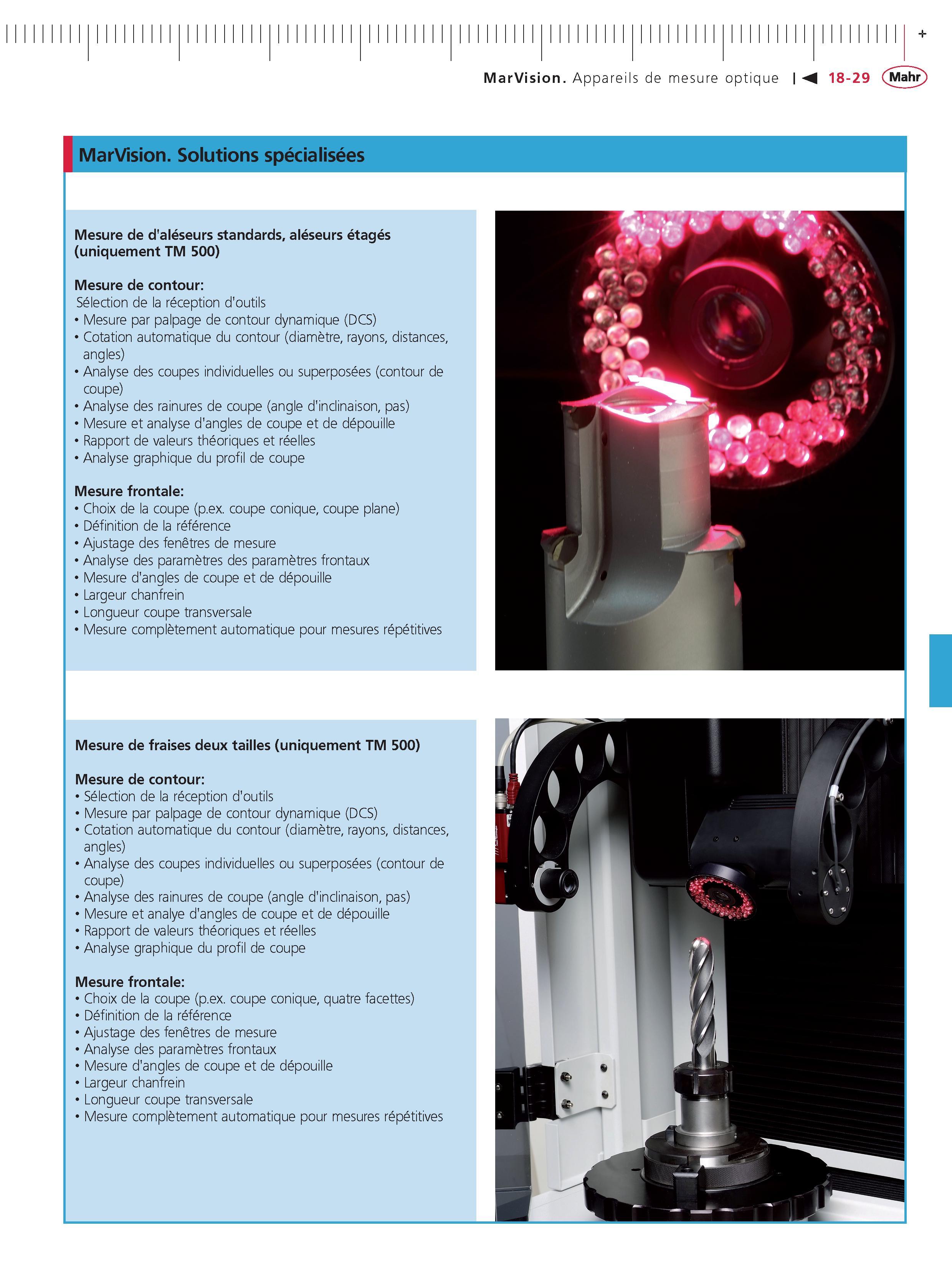 439 MarVision Appareils de mesure optique MarVision Solutions specialisees Mesure de d'aleseurs standards aleseurs etages (uniquement TM 500) Mesu Каталог MAHR 2011 Измерительный инструмент приборы оборудование для линейно-угловых измерений на промышленных предприятиях Стр. 18-29 FRA