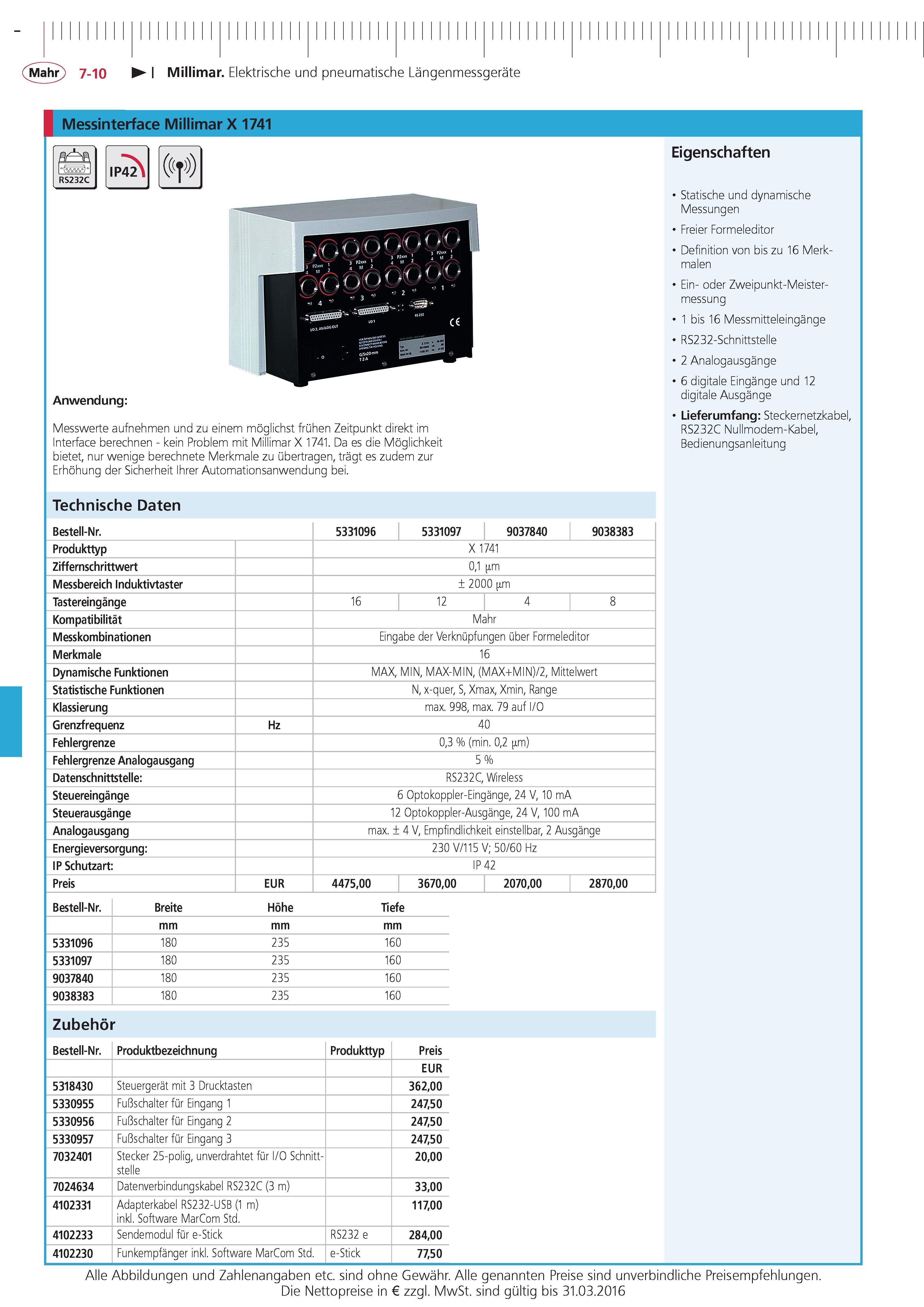 220 Millimar Elektrische und pneumatische Langenmessgerate Messinterface Millimar X 1741 Anwendung Messwerte aufnehmen und zu einem moglichst fruhen Zei Каталог MAHR 2015 Инструмент Приборы Оборудование для измерения и метрологического обеспечения машиностроительных производств Стр. 7-10 DEU