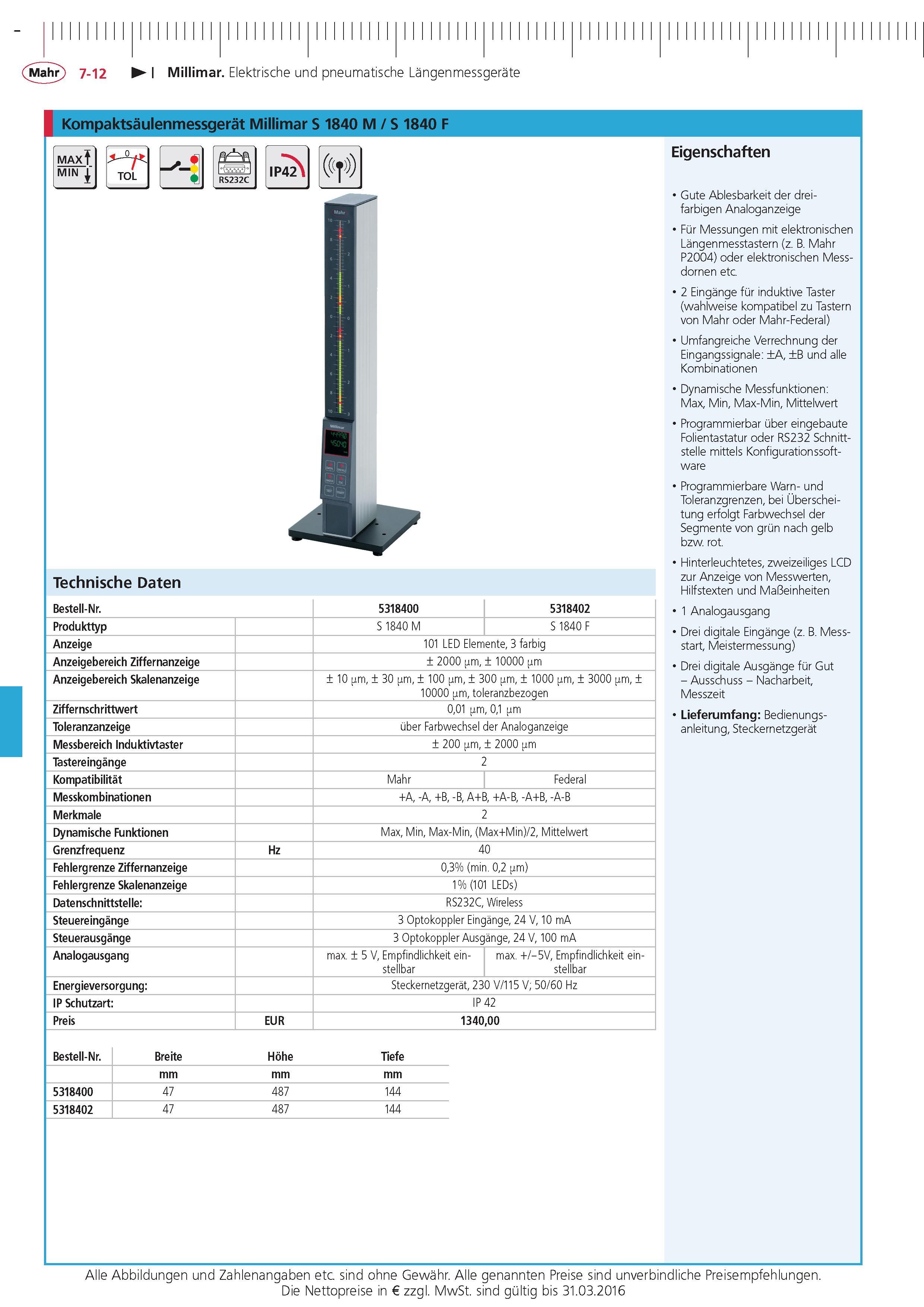 222 Millimar Elektrische und pneumatische Langenmessgerate Kompaktsaulenmessgerat Millimar S 1840 M S 1840 F Technische Daten bestell-Nr 5318400 5318402 Каталог MAHR 2015 Инструмент Приборы Оборудование для измерения и метрологического обеспечения машиностроительных производств Стр. 7-12 DEU