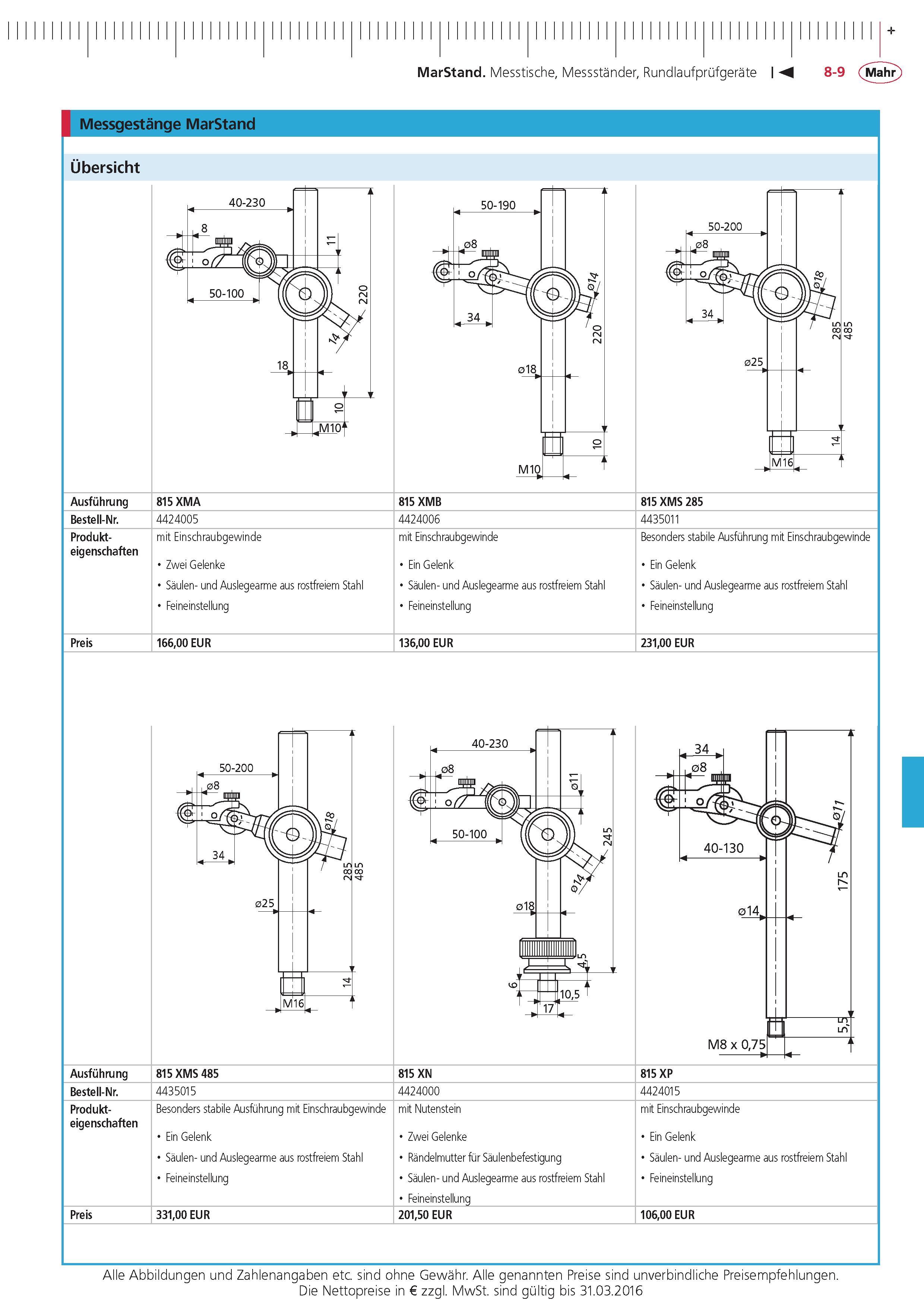 285 MarStand Messtische Messstander Rundlaufprufgerate Messgestange MarStand Ubersicht Ausfuhrung 815 XMA 815 XMB 815 XMS 285 Bestell-Nr 4424005 4424006 Каталог MAHR 2015 Инструмент Приборы Оборудование для измерения и метрологического обеспечения машиностроительных производств Стр. 8-9 DEU