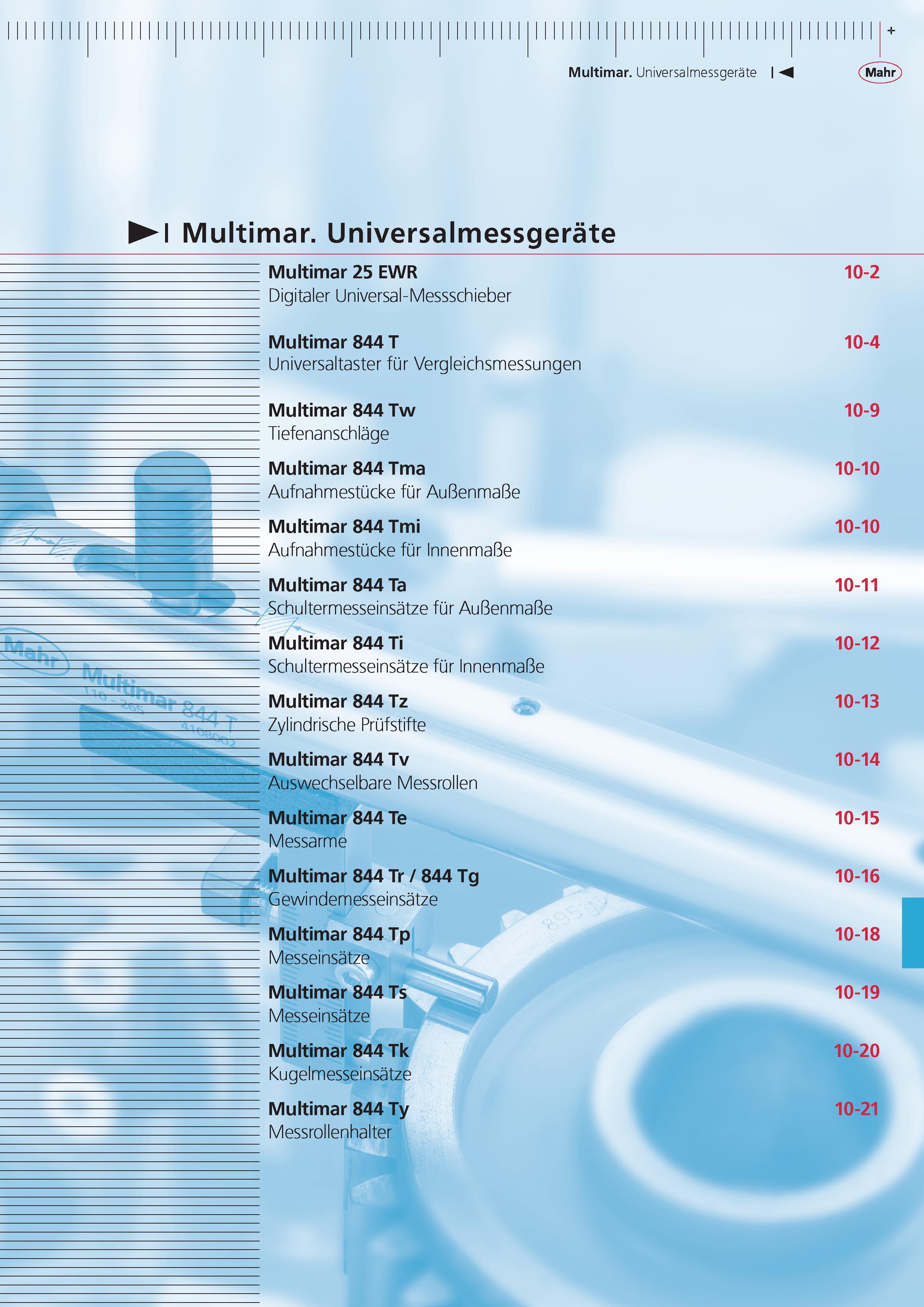 353 Multimar Universalmessgerate Multimar Universalmessgerate Multimar 25 EWR 10-2 Digitaler Universal-Messschieber Multimar 844 T 10-4 Universaltaster Каталог MAHR 2015 Инструмент Приборы Оборудование для измерения и метрологического обеспечения машиностроительных производств Стр.  DEU