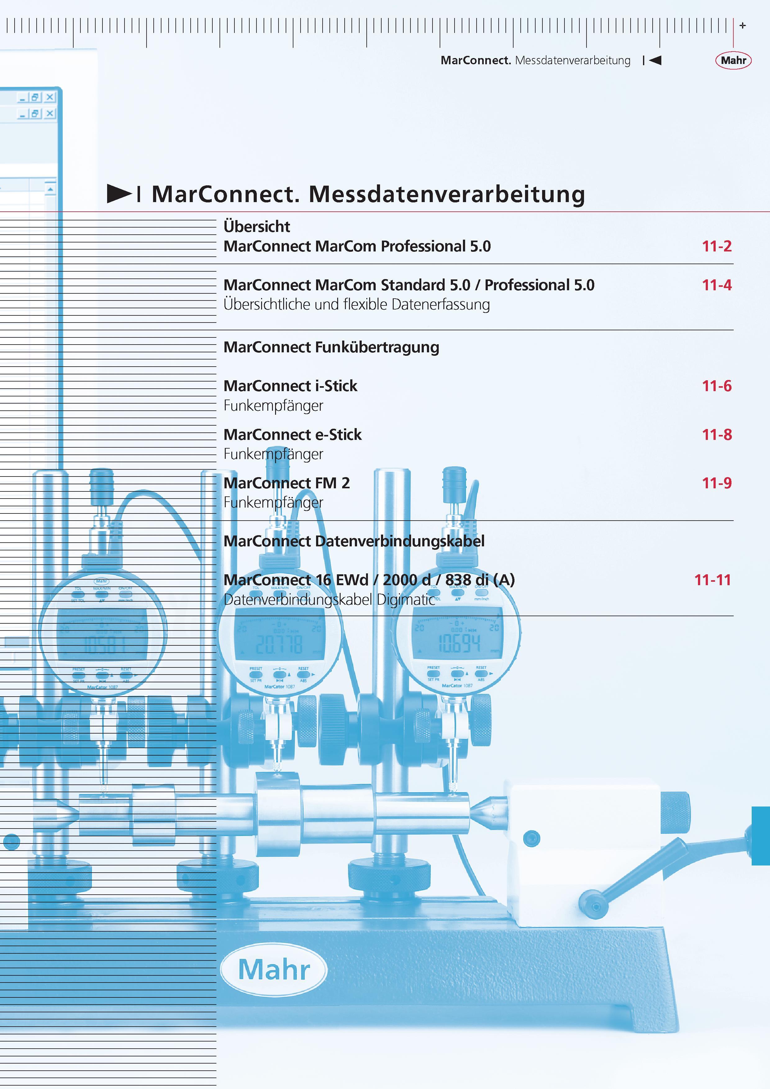 375 MarConnect Messdatenverarbeitung MarConnect Messdatenverarbeitung Ubersicht MarConnect MarCom Professional 5 0 11-2 MarConnect MarCom Standard 5 0 P Каталог MAHR 2015 Инструмент Приборы Оборудование для измерения и метрологического обеспечения машиностроительных производств Стр.  DEU