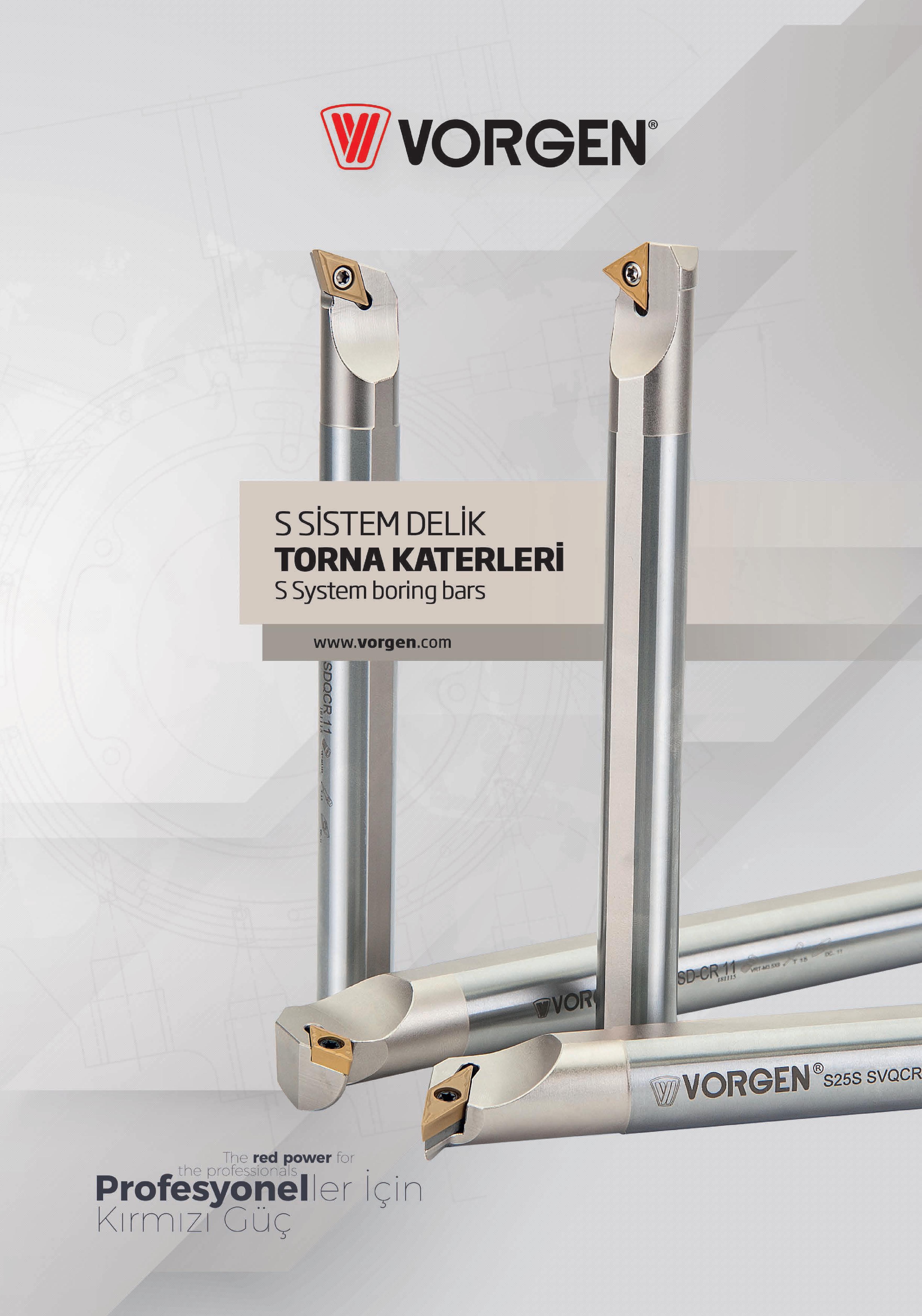 54 Vorgen S25S SVQCR The red power far m the professionals Profesyoneller İçin Kırmızı Güç S SİSTEM DELİK TORNA KATERLERİ S System boring bars Каталог VORGEN 2018 Станочный инструмент с режущими сменными пластинами Токарные резцы Расточные державки и оправки Фрезы концевые и насадные с СРП Сверла Стр. 54