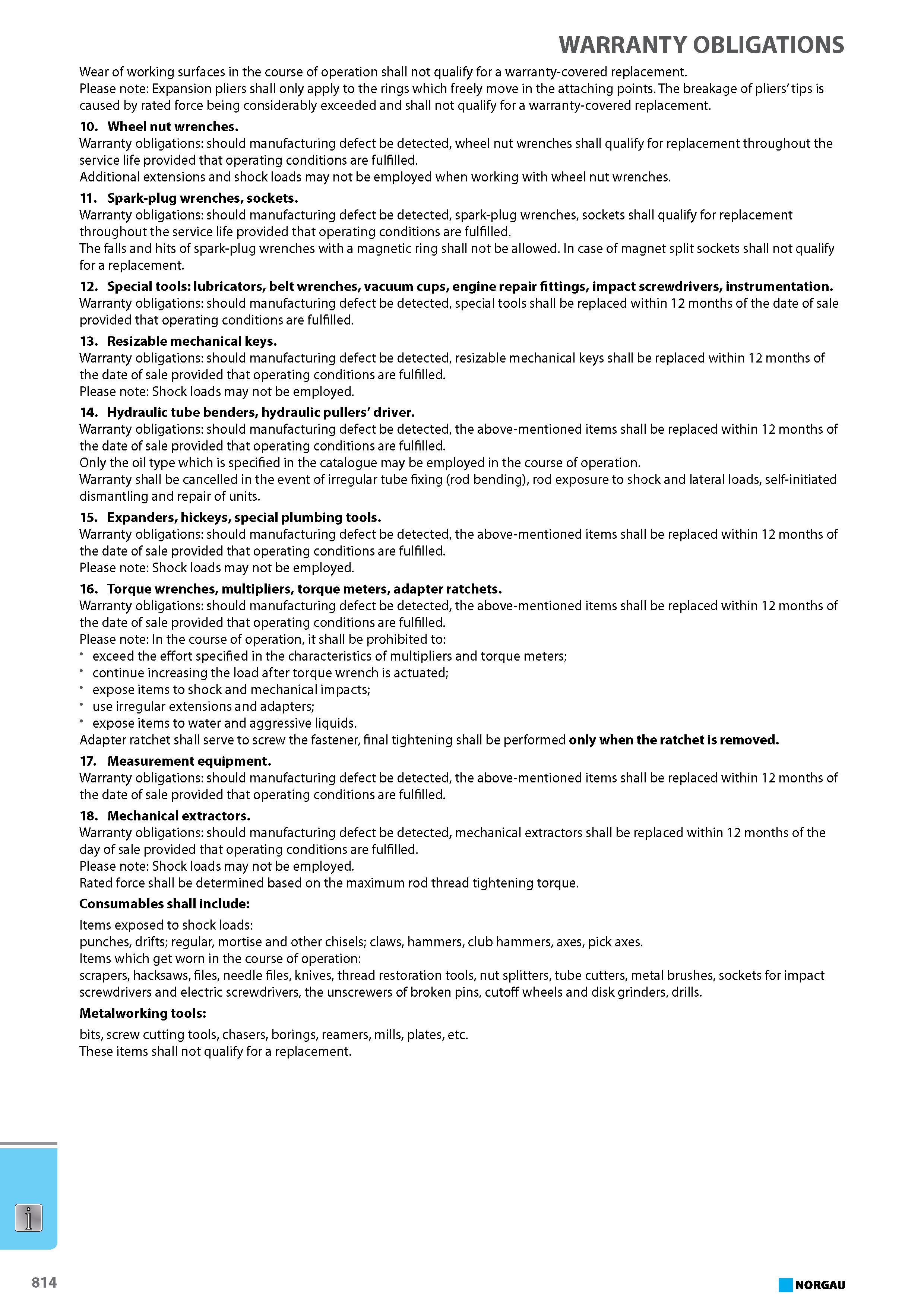 830 Wear of working surfaces in the course of operation shall not qualify for a warranty-covered replacement. Please note Expansion pliers shall only apply to the rings wh Каталог NORGAU 2015 Инструмент режущий измерительный слесарно-монтажный Стр. 814