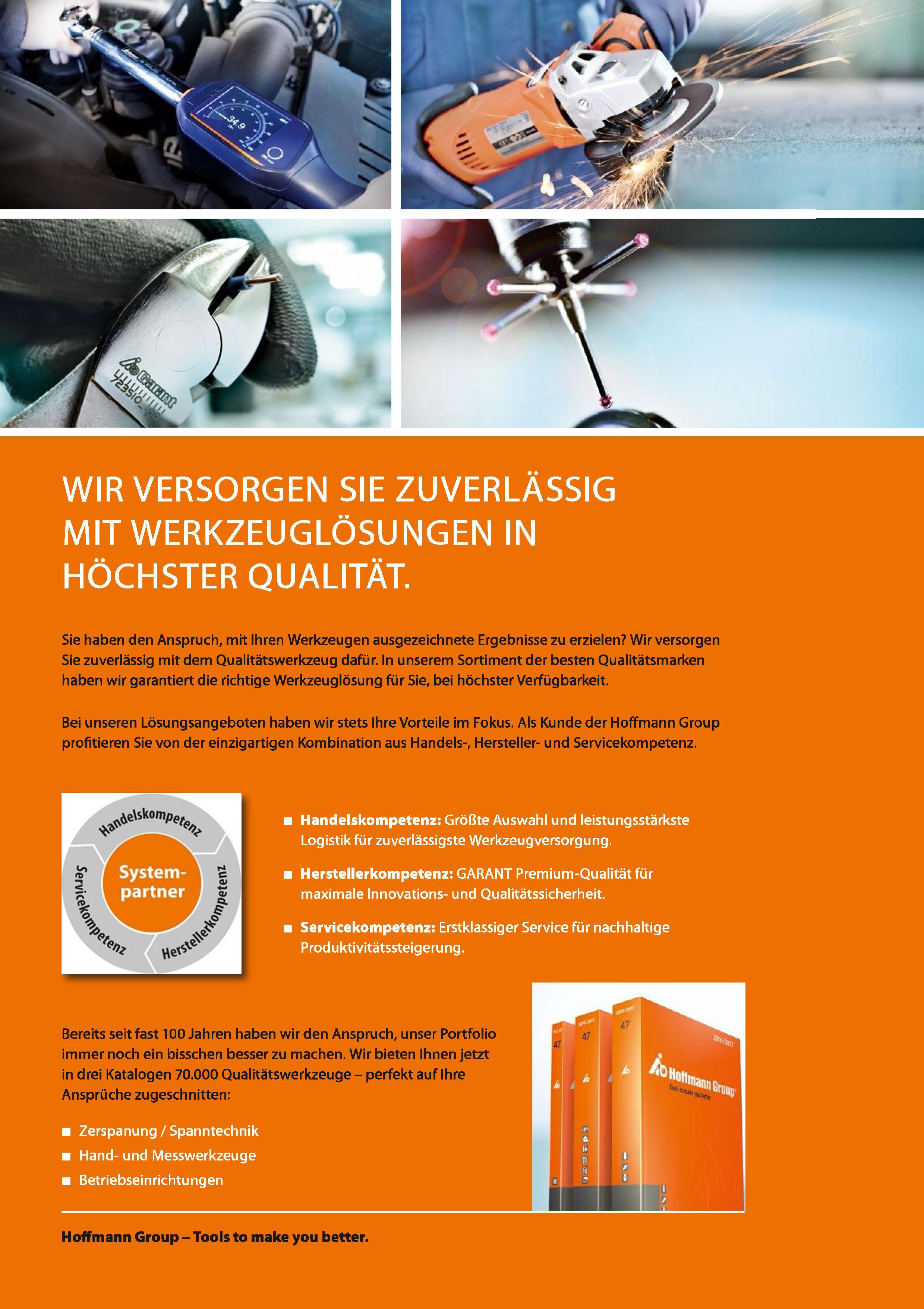 3 WIR VERSORGEN SIE ZUVERLÄSSIG MIT WERKZEUGLÖSUNGEN IN HÖCHSTER QUALITÄT Sie haben den Anspruch, mit Ihren Werkzeugen ausgezeichnete Ergebnisse zu Каталог HOFFMANN GROUP 2016 Ручной слесарно-монтажный и контрольно-измерительный инструмент и приборы для предприятий машиностроения и мастерских сервисного обслуживания 47 версия издания Стр.  DEU