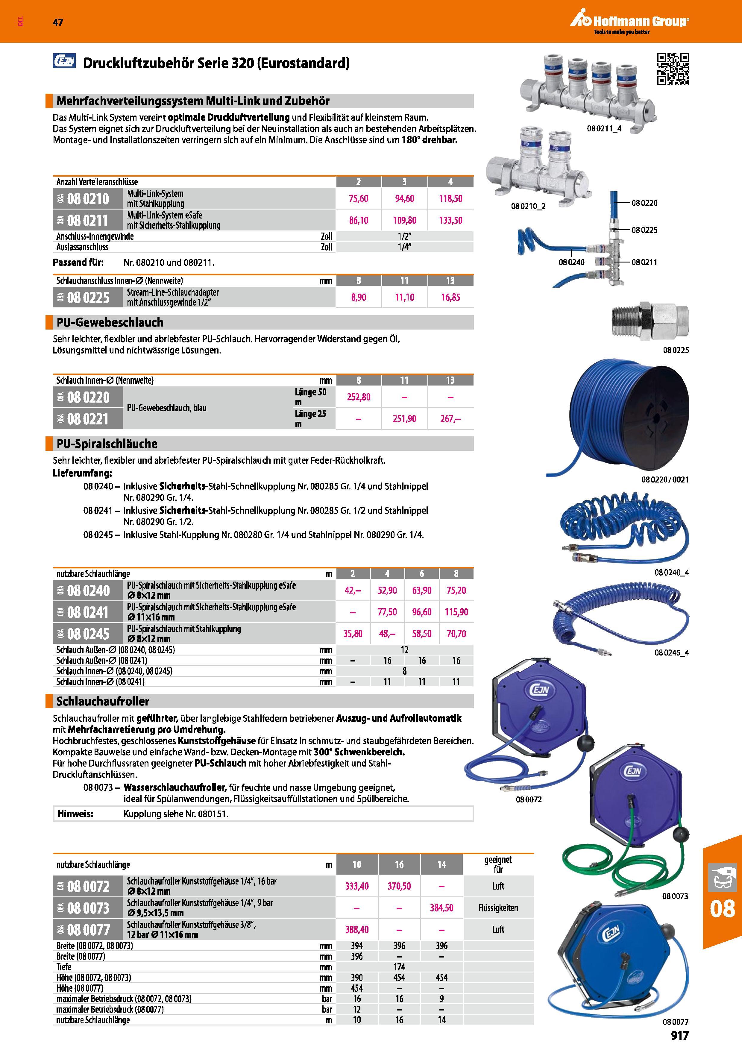 917 Druckluftzubehör Serie 320 (Eurostandard) Mehrfachverteilungssystem Multi-Link und Zubehör Das Multi-Link System vereint optimale Druckluftvertei Каталог HOFFMANN GROUP 2016 Ручной слесарно-монтажный и контрольно-измерительный инструмент и приборы для предприятий машиностроения и мастерских сервисного обслуживания 47 версия издания Стр. 917 DEU