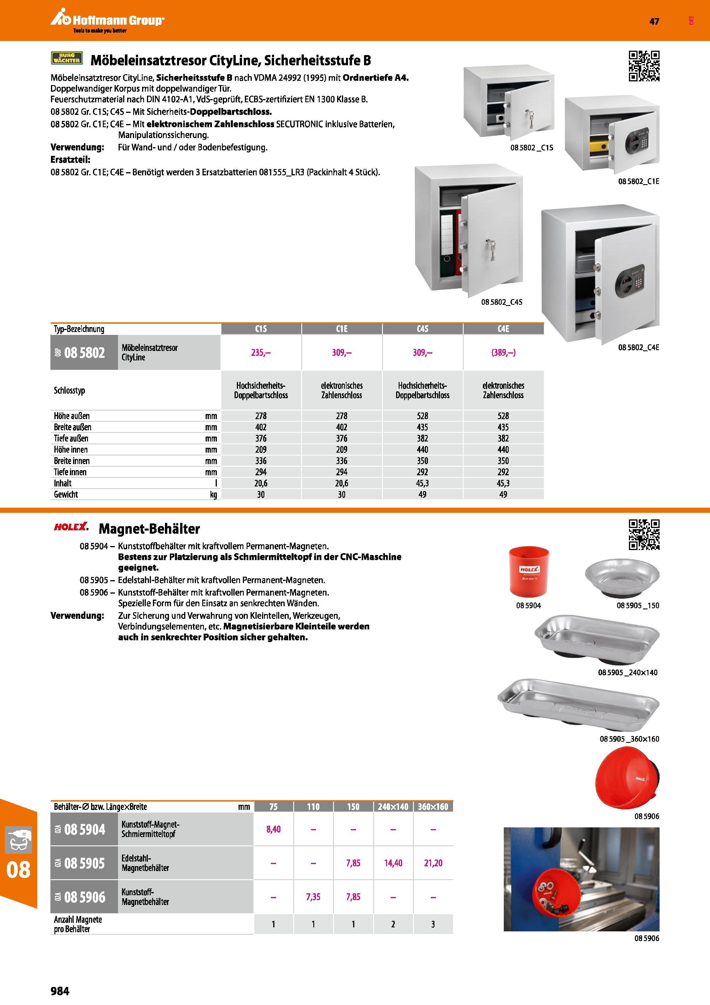 984 Aq Hoffmann Group 47 Büffl Möbeleinsatztresor CityLine, Sicherheitsstufe B Möbeleinsatztresor CityLine, Sicherheitsstufe B nach VDMA 24992 (1995) Каталог HOFFMANN GROUP 2016 Ручной слесарно-монтажный и контрольно-измерительный инструмент и приборы для предприятий машиностроения и мастерских сервисного обслуживания 47 версия издания Стр. 984 DEU