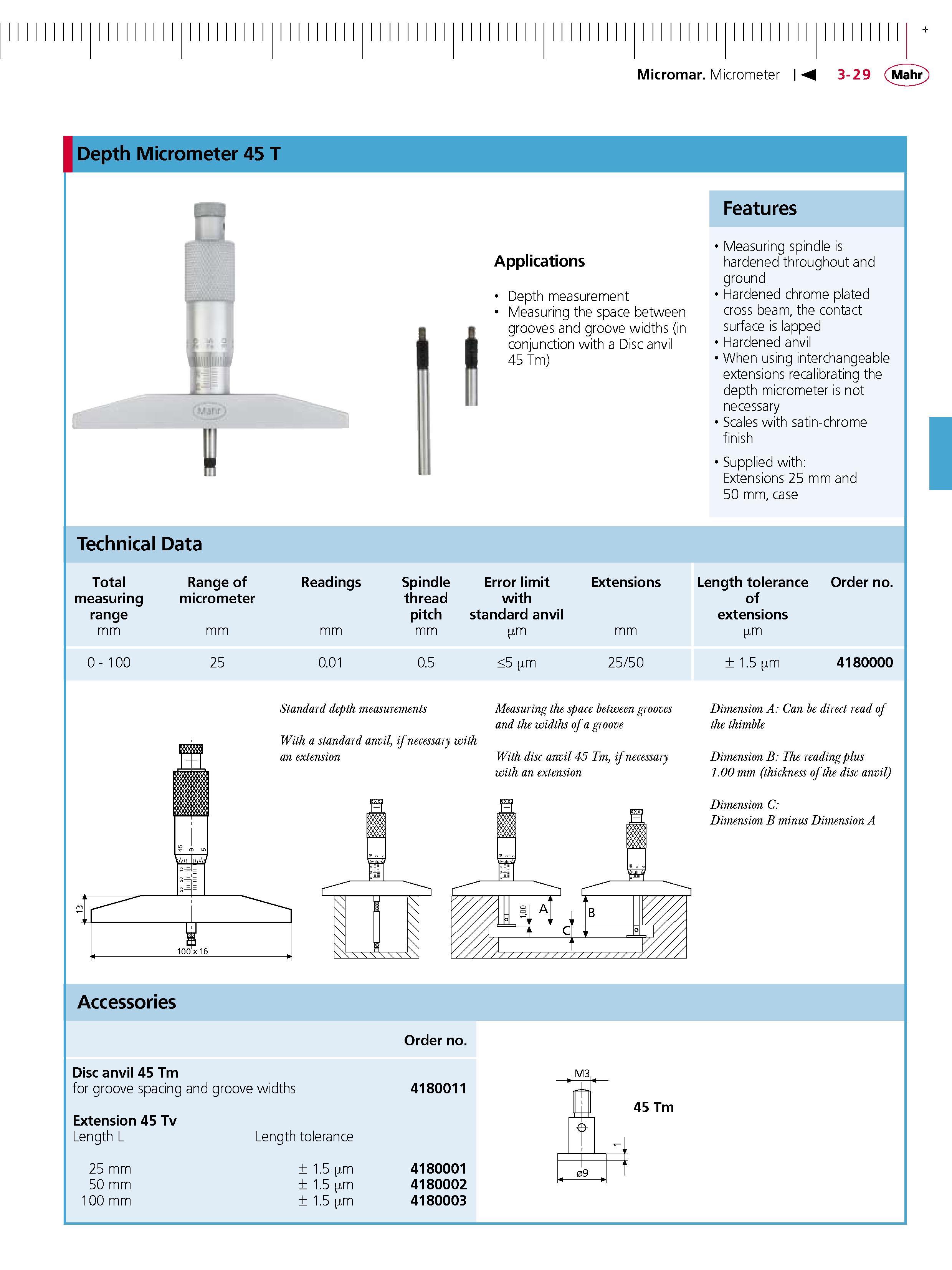 93 Micromar Micrometer IM Depth Micrometer 45 T i Applications Depth measurement Measuring the space between grooves and groove widths (in conjunc Каталог MAHR 2007 Линейно-угловые средства измерений Измерительный инструмент и оборудование для предприятий машиностроения Стр. 3-29 ENG