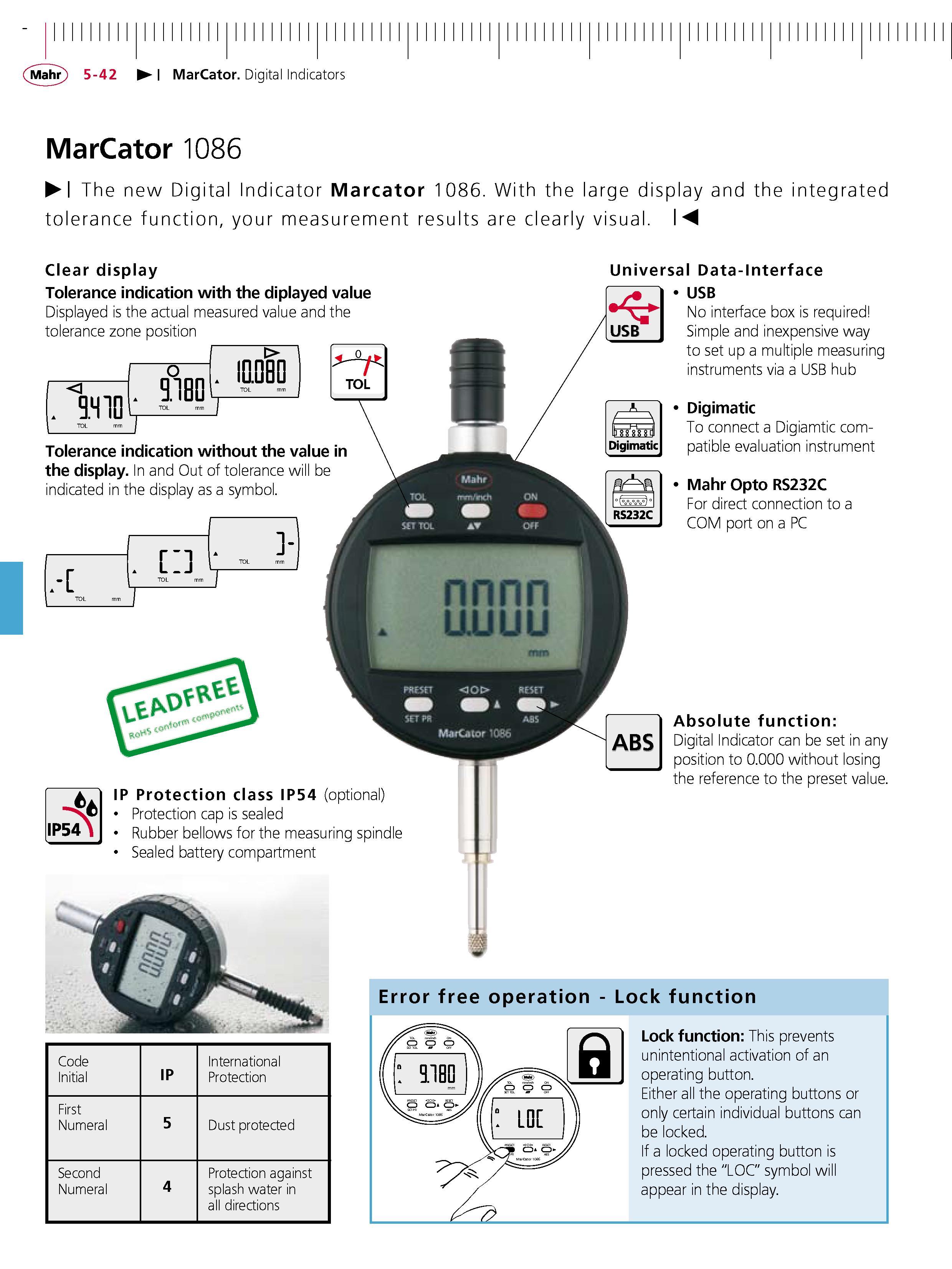 152 MarCator Digital Indicators MarCator 1086 The new Digital Indicator Marcator 1086 With the large display and the integrated tolerance function Каталог MAHR 2007 Линейно-угловые средства измерений Измерительный инструмент и оборудование для предприятий машиностроения Стр. 5-42 ENG