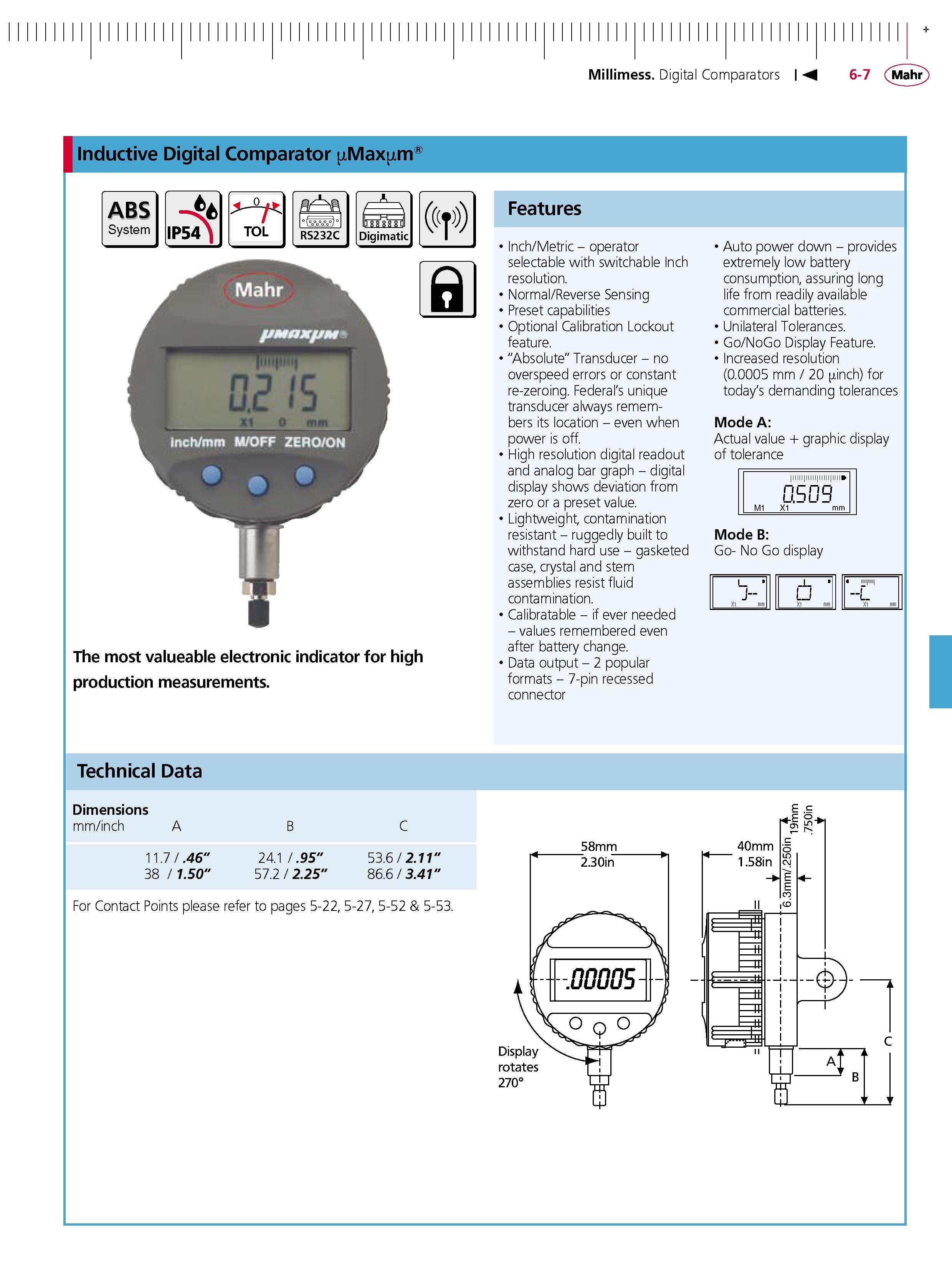 171 Millimess Digital Comparators Inductive Digital Comparator Max m ABS System The most valueable electronic indicator for high production measure Каталог MAHR 2007 Линейно-угловые средства измерений Измерительный инструмент и оборудование для предприятий машиностроения Стр. 6-7 ENG