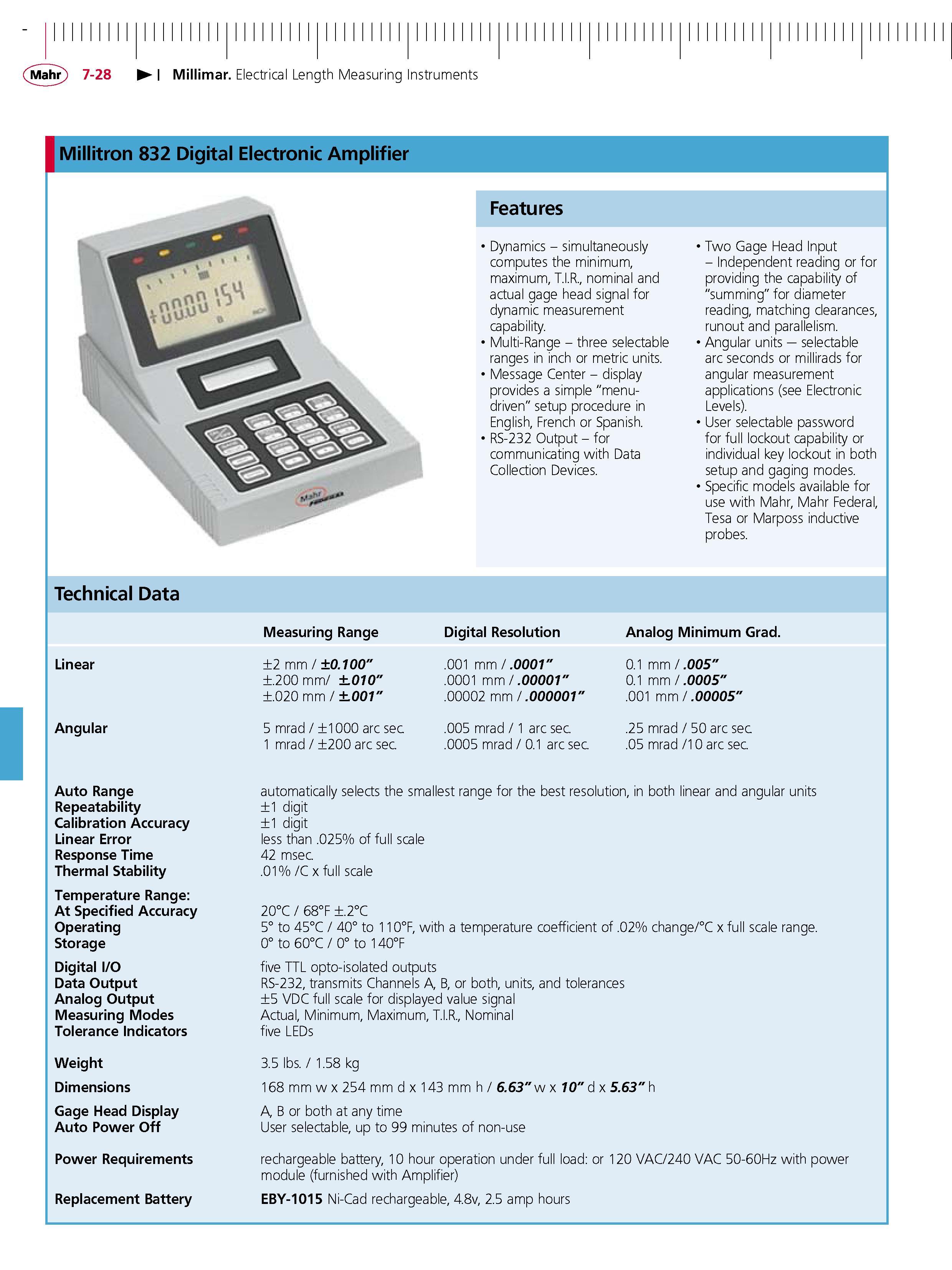 214 Millimar Electrical Length Measuring Instruments Millitron 832 Digital Electronic Amplifier Features Dynamics - simultaneously computes the min Каталог MAHR 2007 Линейно-угловые средства измерений Измерительный инструмент и оборудование для предприятий машиностроения Стр. 7-28 ENG