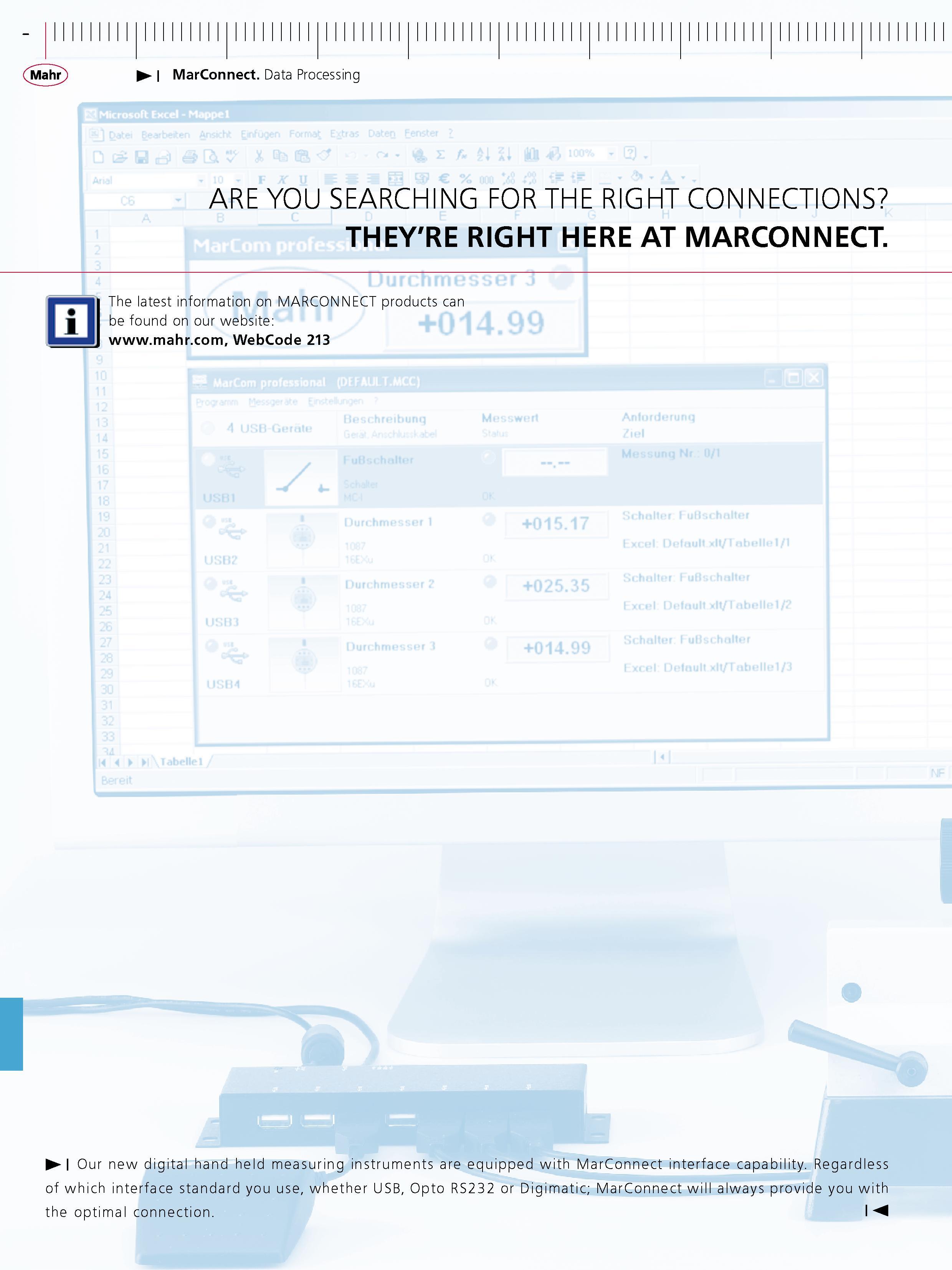 342 Mahr 1 MarConnect Data Processing ARE you SEARCHING FOR THE RiGHT CONNECTiONS THEY'RE RIGHT HERE AT MARCONNECT m The latest information on MARC Каталог MAHR 2007 Линейно-угловые средства измерений Измерительный инструмент и оборудование для предприятий машиностроения Стр.  ENG