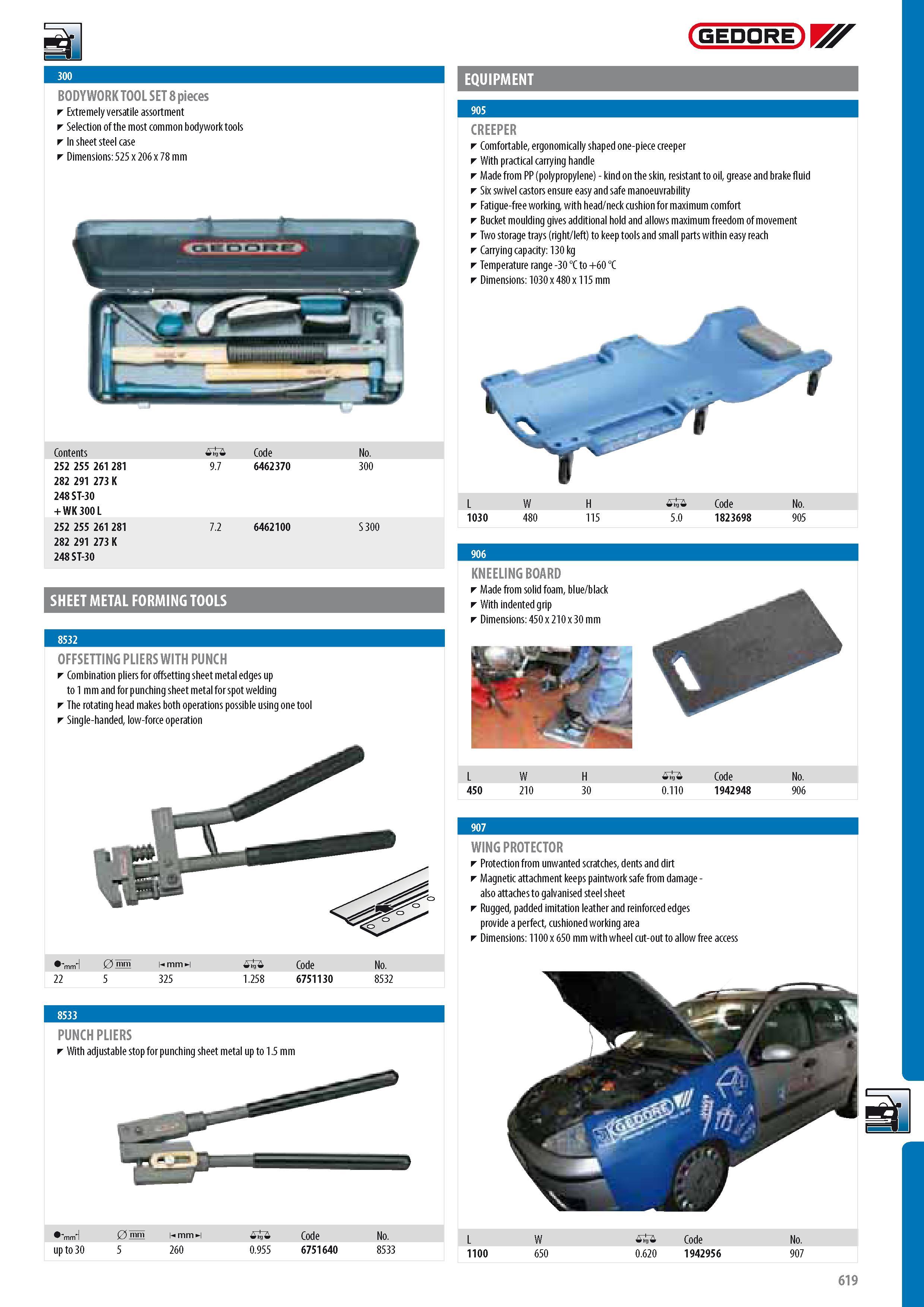 621 BODYWORK TOOL SET 8 pieces Extremely versatile assortment Selection of the most common bodywork tools In sheet steel case Dimensions 525 x 206 x 78 mm GEDO Каталог GEDORE 2014 Профессиональный слесарный инструмент и оборудование для мастерских и машиностроительных производств Стр. 619 ENG