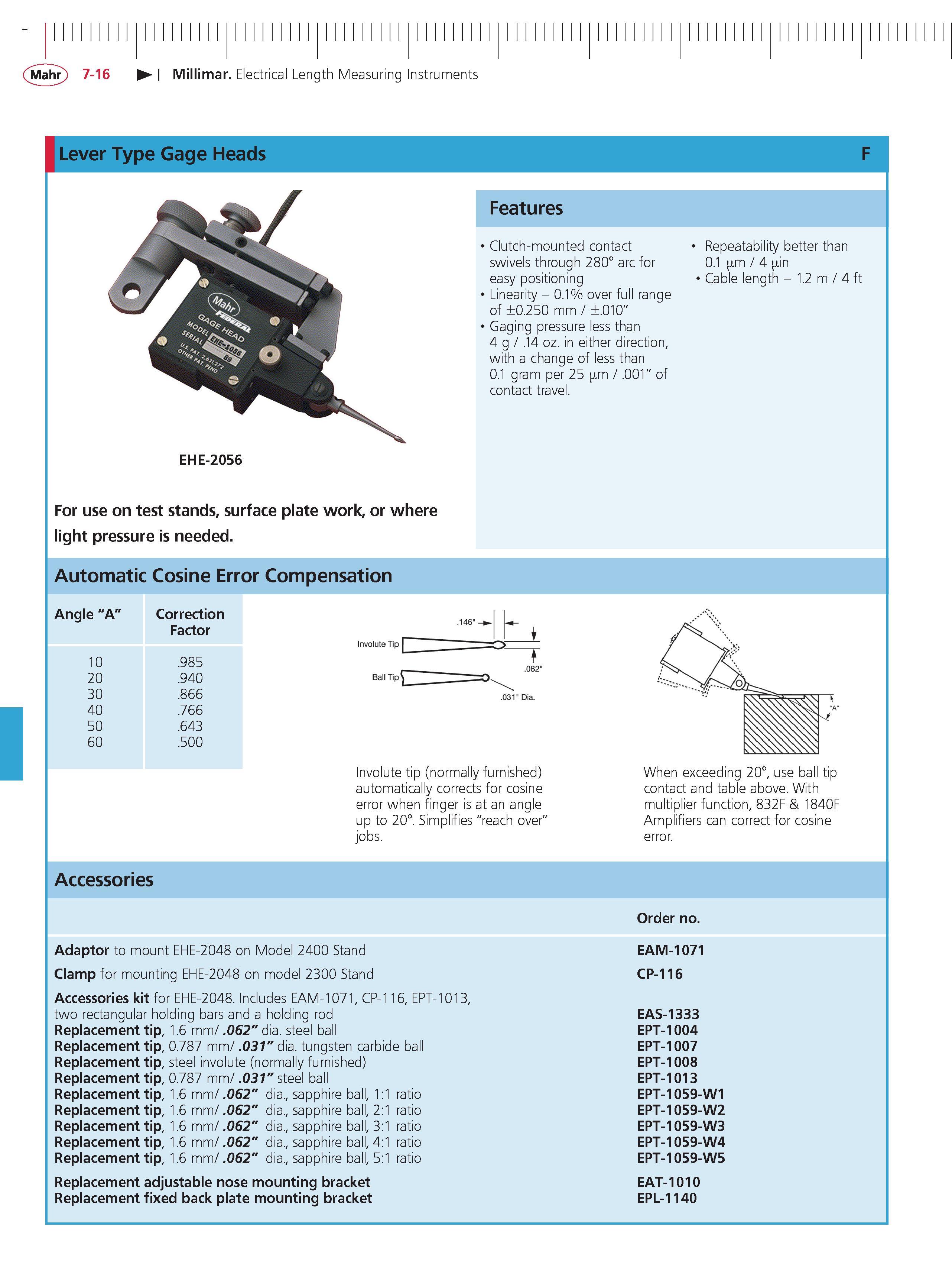 236 Mahr 7-16 Millimar Electrical Length Measuring Instruments Lever Type Gage Heads Features Clutch-mounted contact swivels through 280 arc for ea Каталог MAHR 2014 Измерительные инструменты приборы и оборудование для линейно-угловых измерений в машиностроении Стр. 7-16 ENG