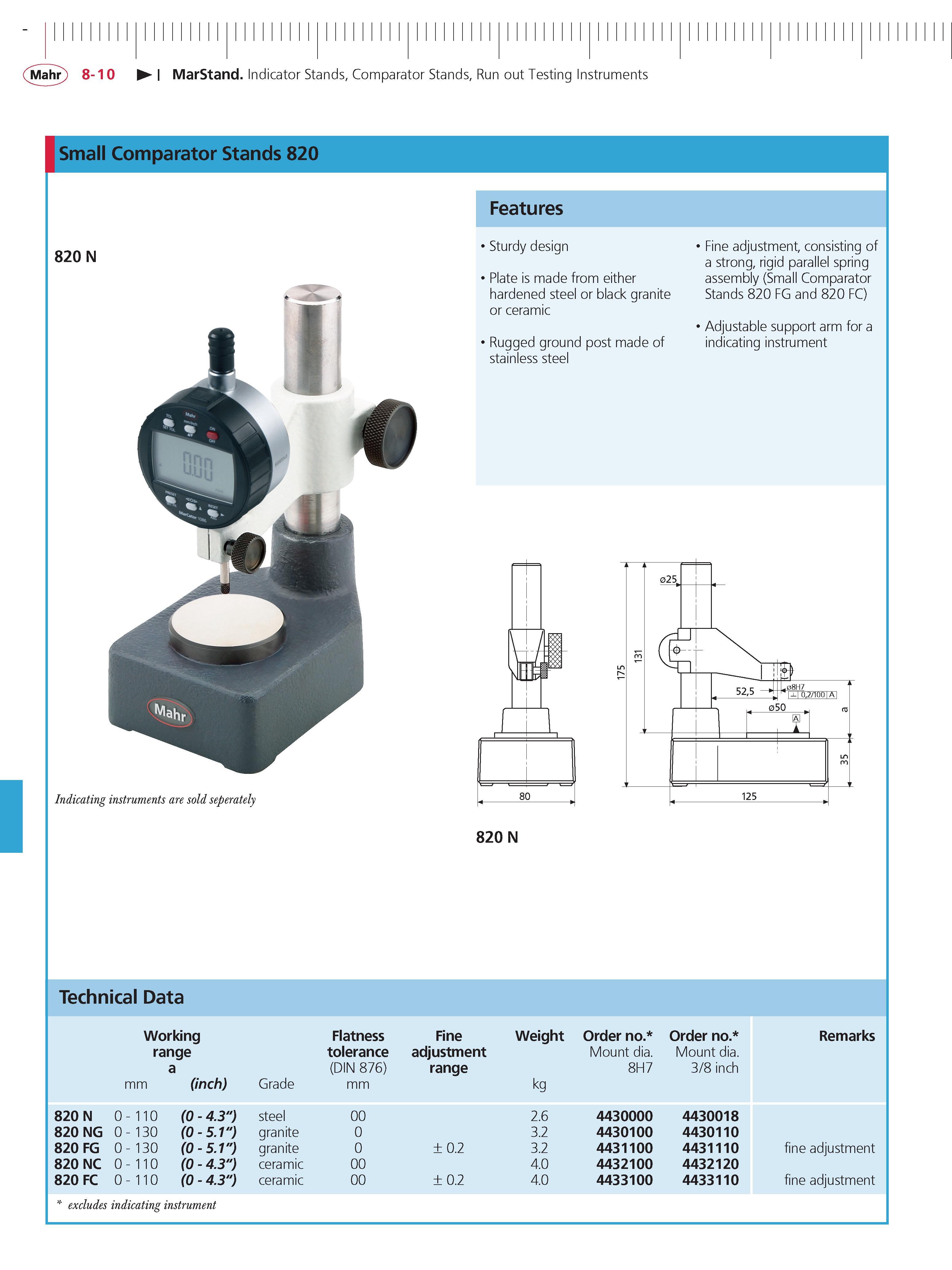 298 Mahr 8-10 MarStand Indicator Stands Comparator Stands Run out Testing Instruments Small Comparator Stands 820 Features 820 N Sturdy design Plat Каталог MAHR 2014 Измерительные инструменты приборы и оборудование для линейно-угловых измерений в машиностроении Стр. 8-10 ENG