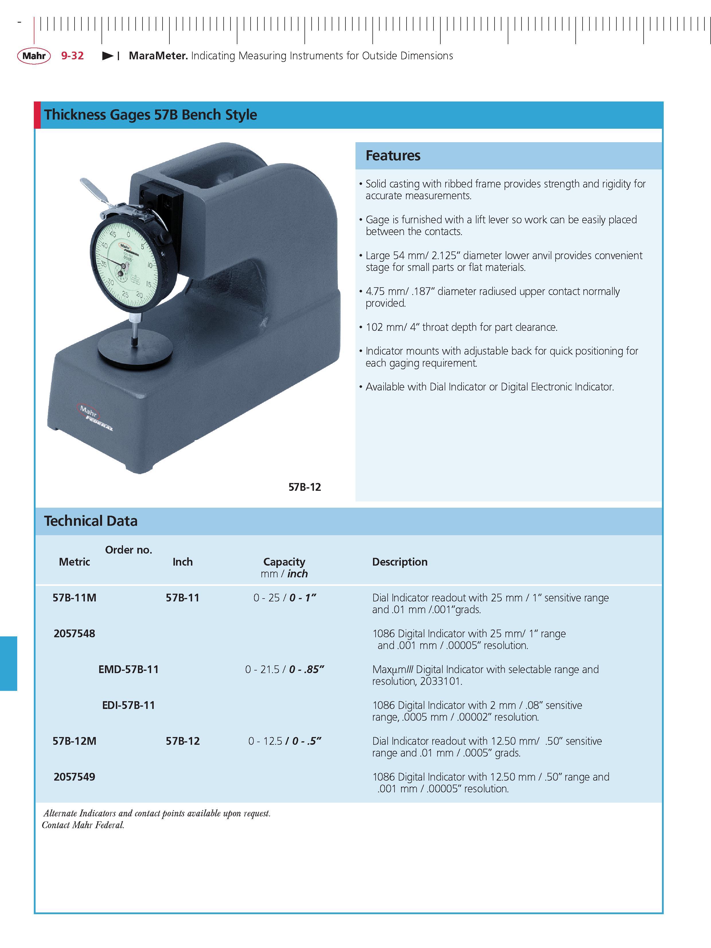 338 Mahr 9-32 MaraMeter Indicating Measuring Instruments for Outside Dimensions Thickness Gages 57B Bench Style 57B-12 Technical Data Order no Metr Каталог MAHR 2014 Измерительные инструменты приборы и оборудование для линейно-угловых измерений в машиностроении Стр. 9-32 ENG