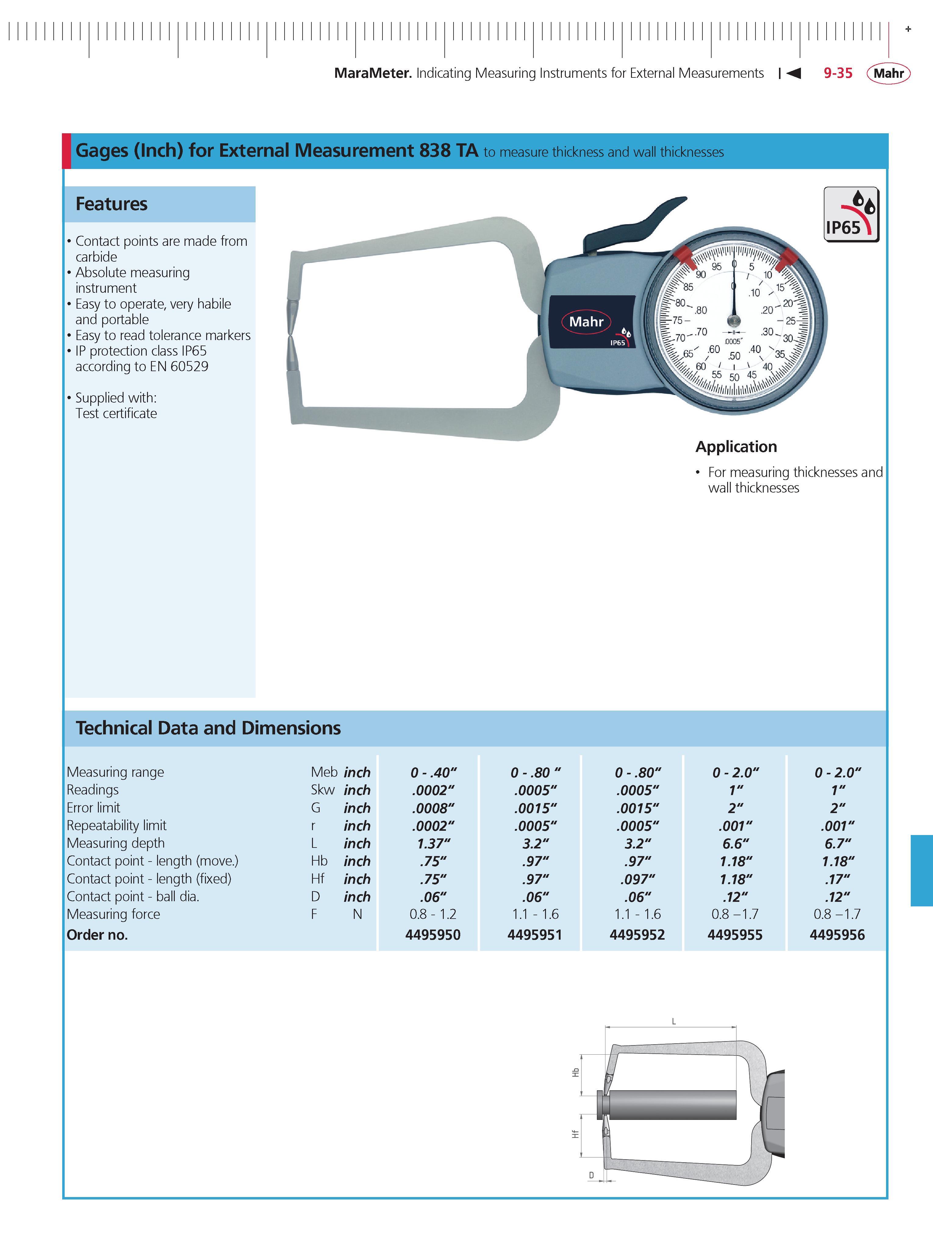 341 MaraMeter Indicating Measuring Instruments for External Measurements 9-35 Mahr Gages (Inch) for External Measurement 838 TA to measure thicknes Каталог MAHR 2014 Измерительные инструменты приборы и оборудование для линейно-угловых измерений в машиностроении Стр. 9-35 ENG