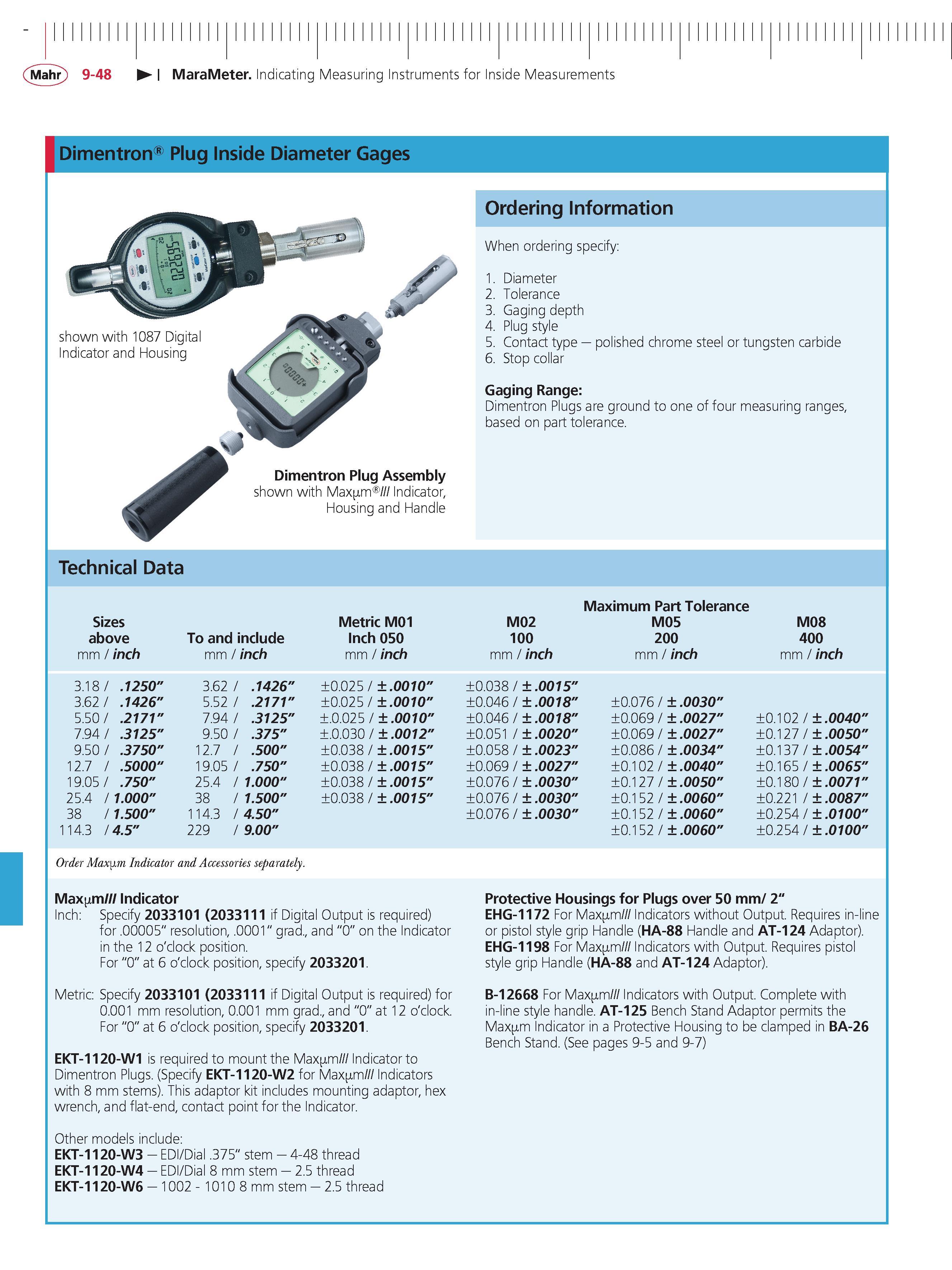 354 Mahr 9-48 MaraMeter Indicating Measuring Instruments for Inside Measurements Dimentron Plug Inside Diameter Gages Ordering Information shown wi Каталог MAHR 2014 Измерительные инструменты приборы и оборудование для линейно-угловых измерений в машиностроении Стр. 9-48 ENG