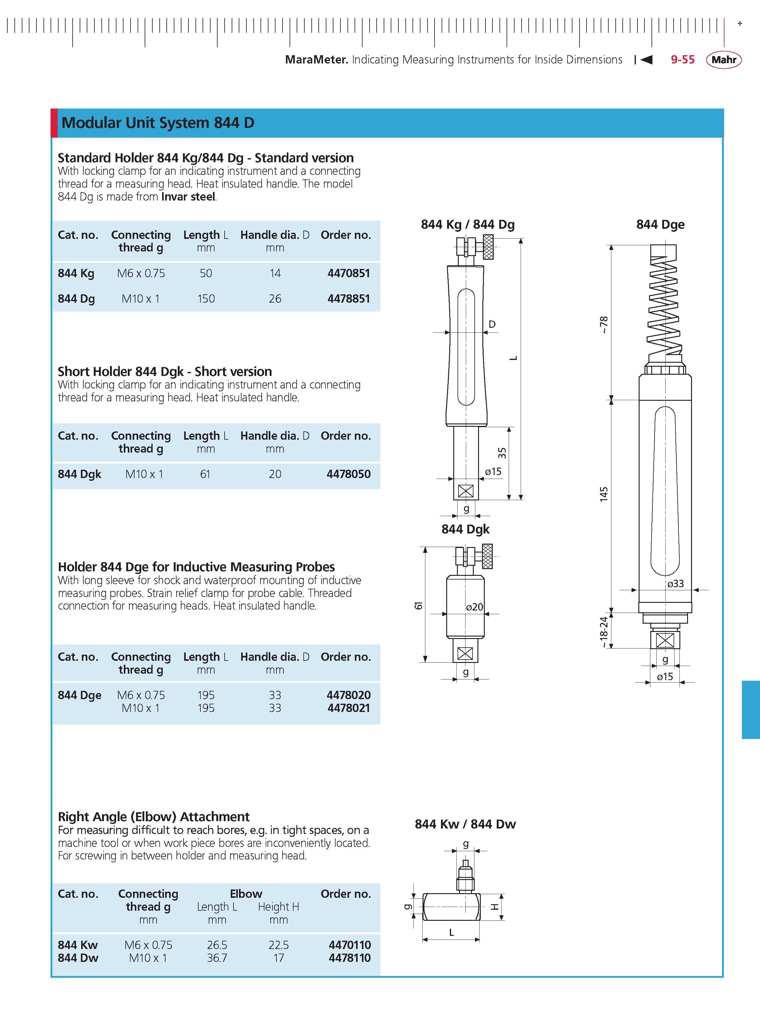 361 MaraMeter Indicating Measuring Instruments for Inside Dimensions M 9-55 Mahr Modular Unit System 844 D Cat no Connecting Length L Handle dia D Каталог MAHR 2014 Измерительные инструменты приборы и оборудование для линейно-угловых измерений в машиностроении Стр. 9-55 ENG