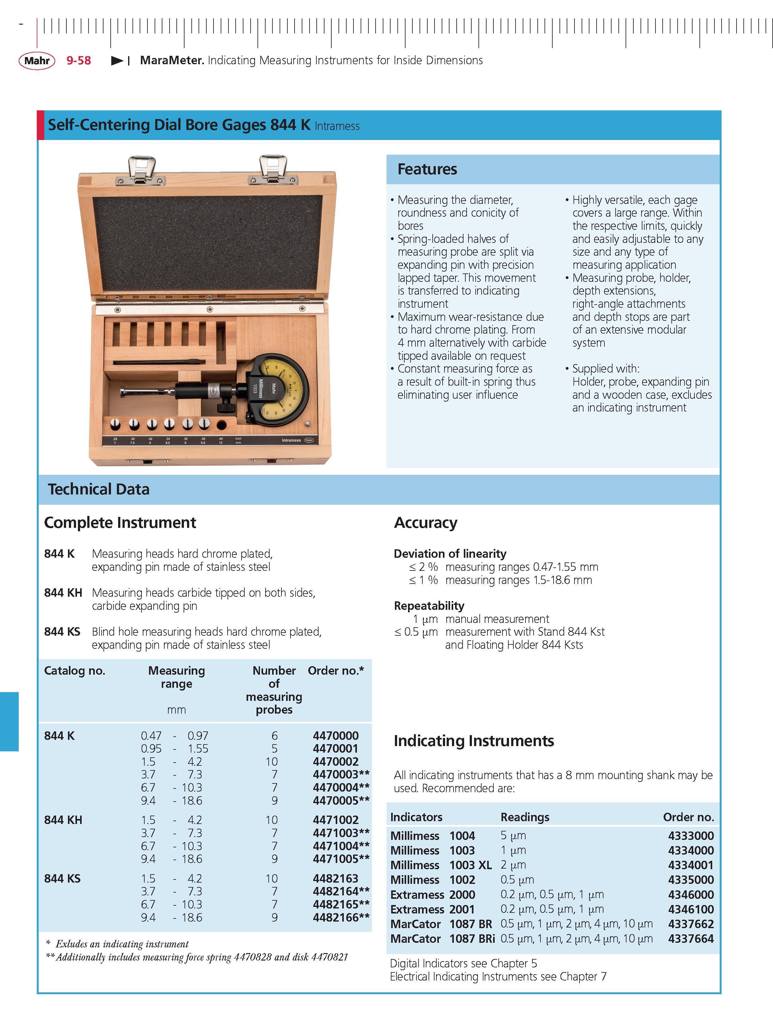 364 Mahr 9-58 MaraMeter Indicating Measuring Instruments for Inside Dimensions Self-Centering Dial Bore Gages 844 K Intramess Features Measuring th Каталог MAHR 2014 Измерительные инструменты приборы и оборудование для линейно-угловых измерений в машиностроении Стр. 9-58 ENG