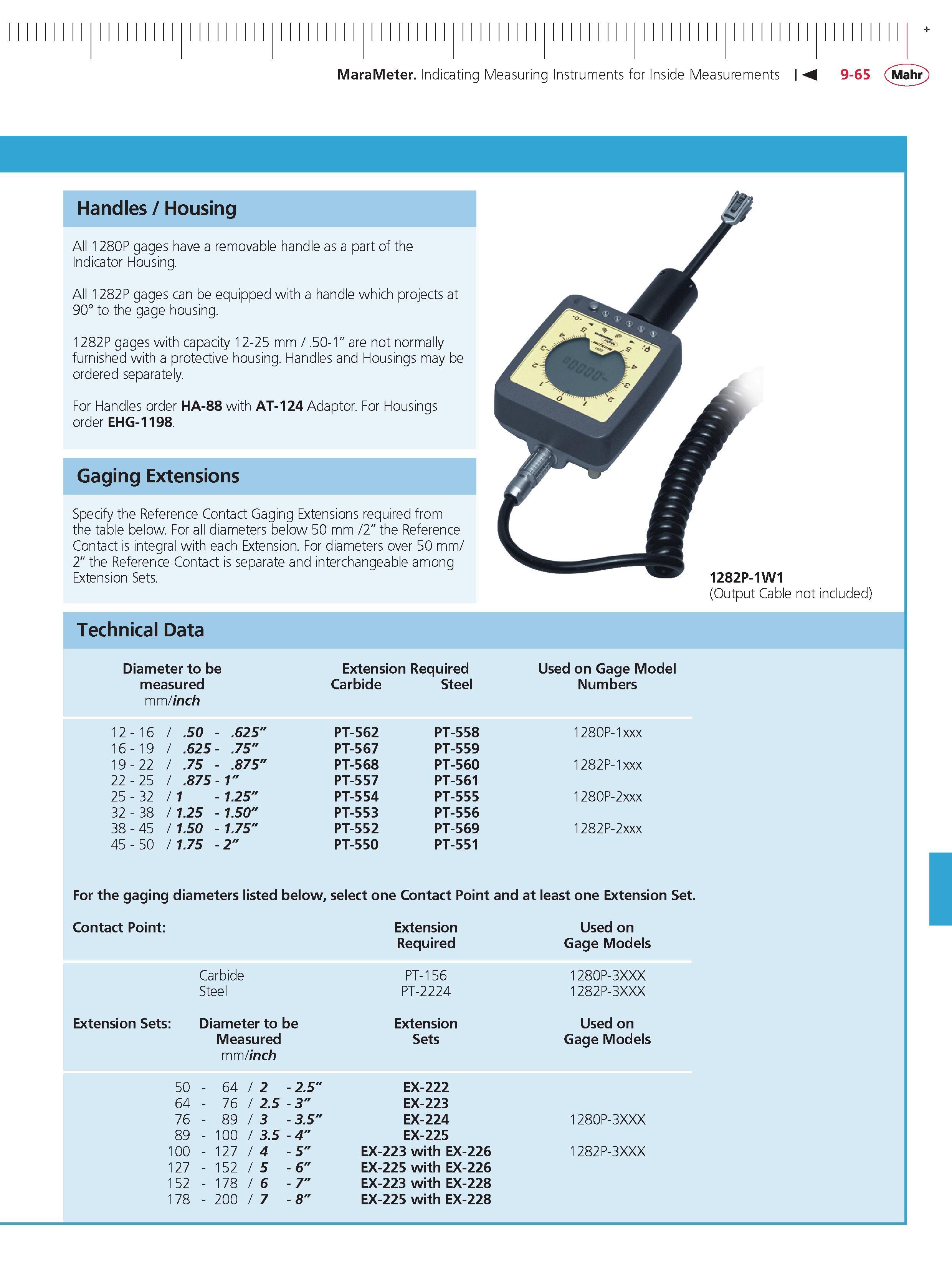371 MaraMeter Indicating Measuring Instruments for Inside Measurements M 9-65 Mahr Gaging Extensions Specify the Reference Contact Gaging Extension Каталог MAHR 2014 Измерительные инструменты приборы и оборудование для линейно-угловых измерений в машиностроении Стр. 9-65 ENG