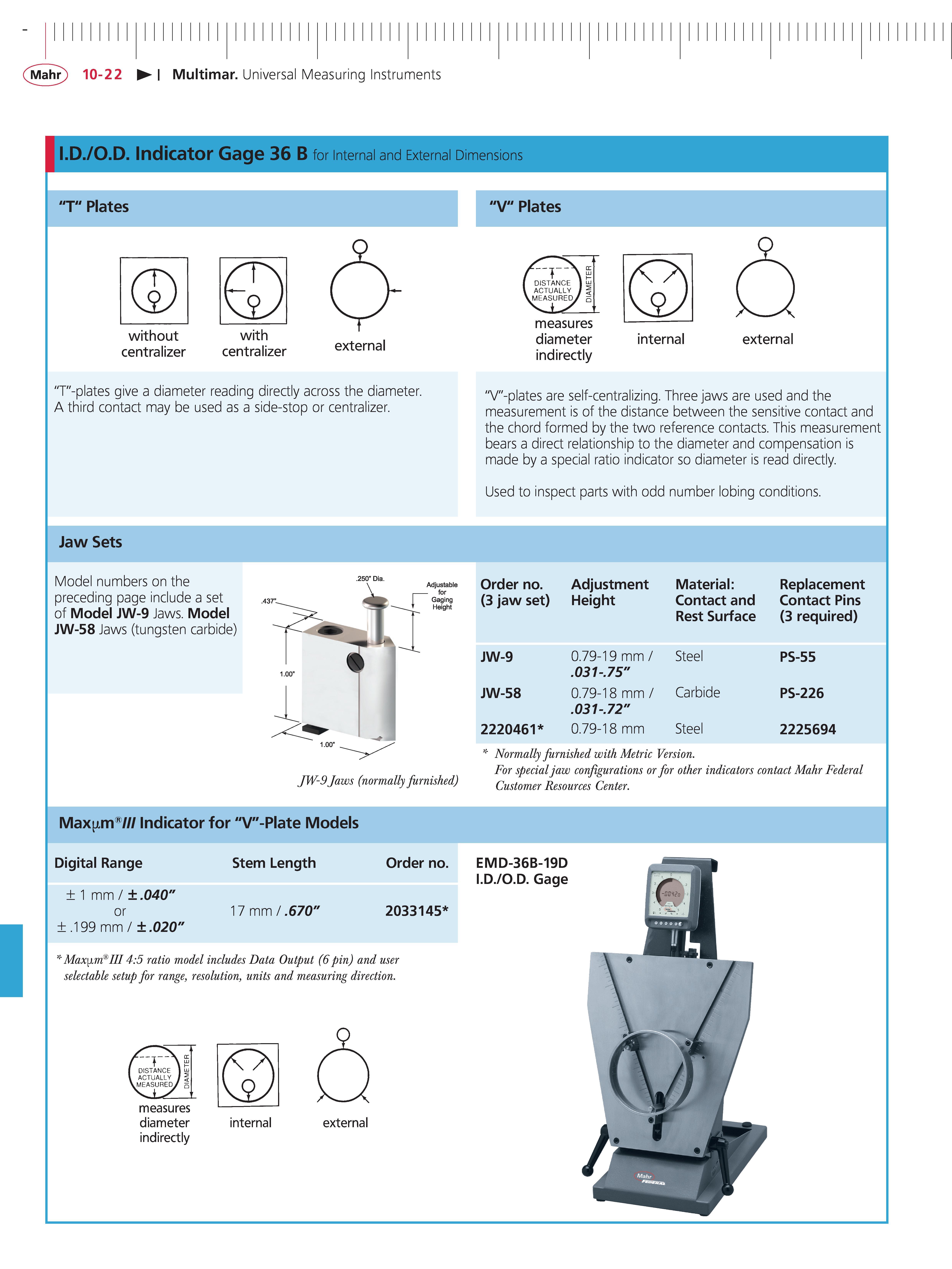 404 Mahr 10-22 Multimar Universal Measuring Instruments i D O D indicator Gage 36 B for Internal and External Dimensions T Plates V Plates T -plate Каталог MAHR 2014 Измерительные инструменты приборы и оборудование для линейно-угловых измерений в машиностроении Стр. 10-22 ENG