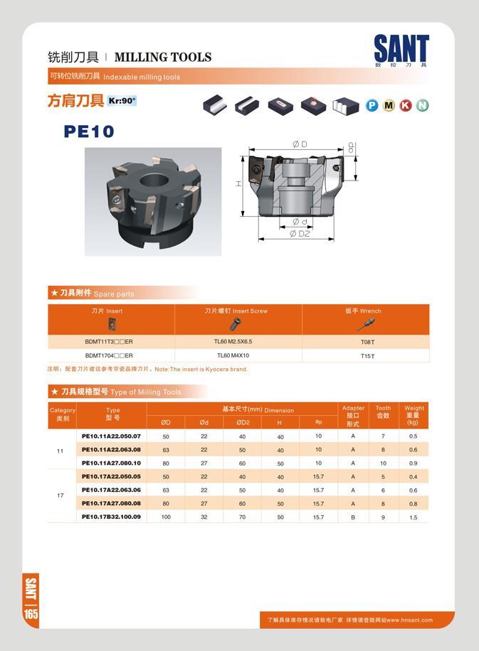 172 mm MILLING TOOLS SANT P IB 71 5JISG2tSyM73R Indexable milling Kr:90° PE10 Q m <30 0 D Spare parts 77K B0MT11T300ER TL60M2 SX6S BDMT1704C3CER TL60M4X10 ISM: Каталог SANT 2016 Металлорежущий инструмент со сменными режущими пластинами Токарные резцы с СРП Расточные оправки Резьбовые державки Торцевые фрезы Корпусные сверла Стр. 166