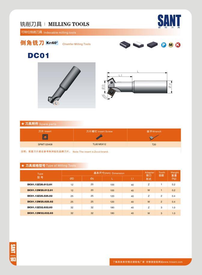 190 mm MILLING TOOLS °J4 G2SVJ J7DK indexable milling loots ffl&tfcJ K,:60- DC01 Chamfer Milling Tools SANT P IB 71 Q M O 77 K Insert 7))t f t7 Insed SPMT12040 Каталог SANT 2016 Металлорежущий инструмент со сменными режущими пластинами Токарные резцы с СРП Расточные оправки Резьбовые державки Торцевые фрезы Корпусные сверла Стр. 184