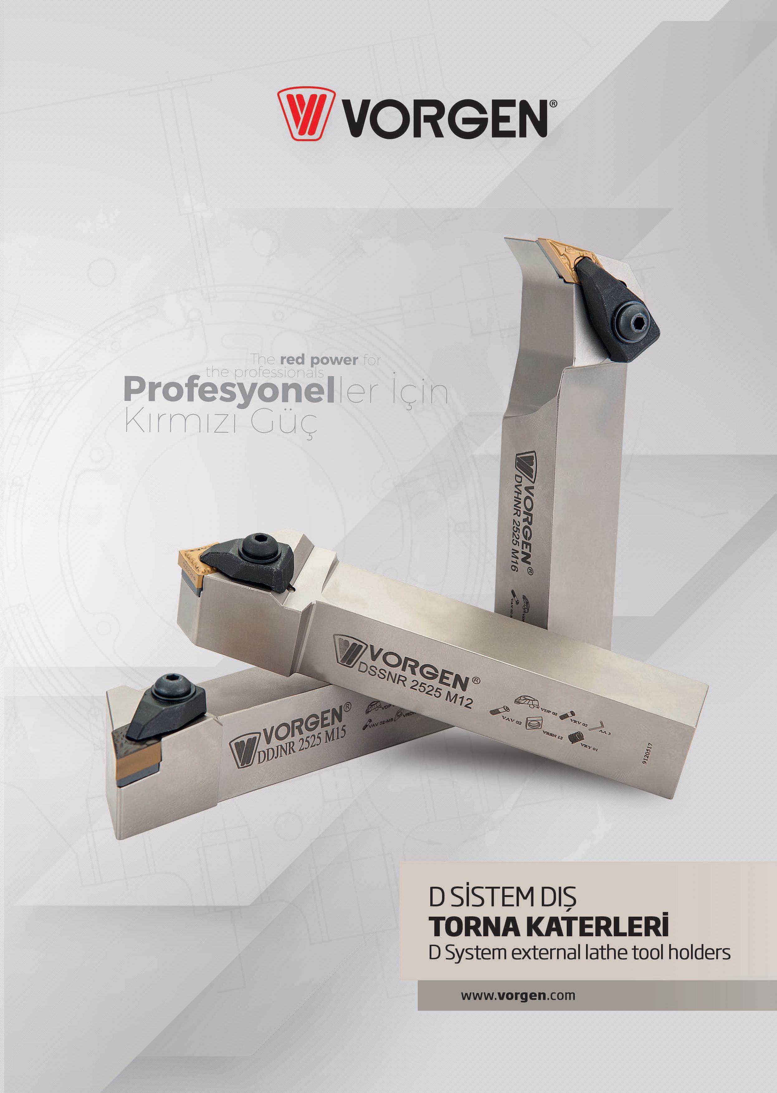 9 Vorgen D SİSTEM DIS TORNA KATERLERİ D System external lathe tool holders The red power for m the-professionals Profesyoneller rmızı Güç n Каталог VORGEN 2018 Станочный инструмент с режущими сменными пластинами Токарные резцы Расточные державки и оправки Фрезы концевые и насадные с СРП Сверла Стр. 9