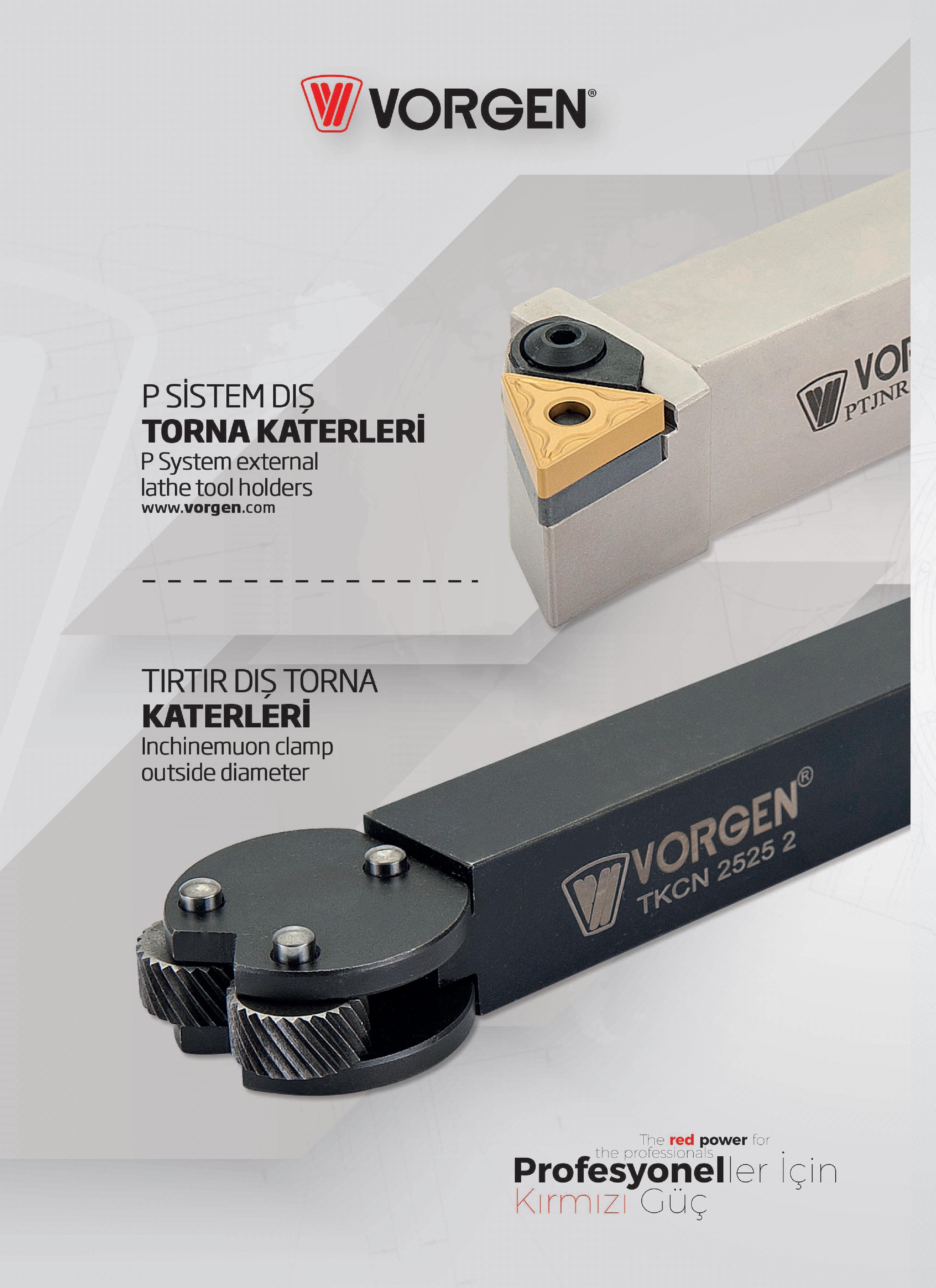 38 Vorgen TIRTIR DIS TORNA KATERLERİ Inchinemuon damp outside diameter P SİSTEM DIS TORNA KATERLERİ P System external lathe tool holders : The red power for Каталог VORGEN 2018 Станочный инструмент с режущими сменными пластинами Токарные резцы Расточные державки и оправки Фрезы концевые и насадные с СРП Сверла Стр. 38