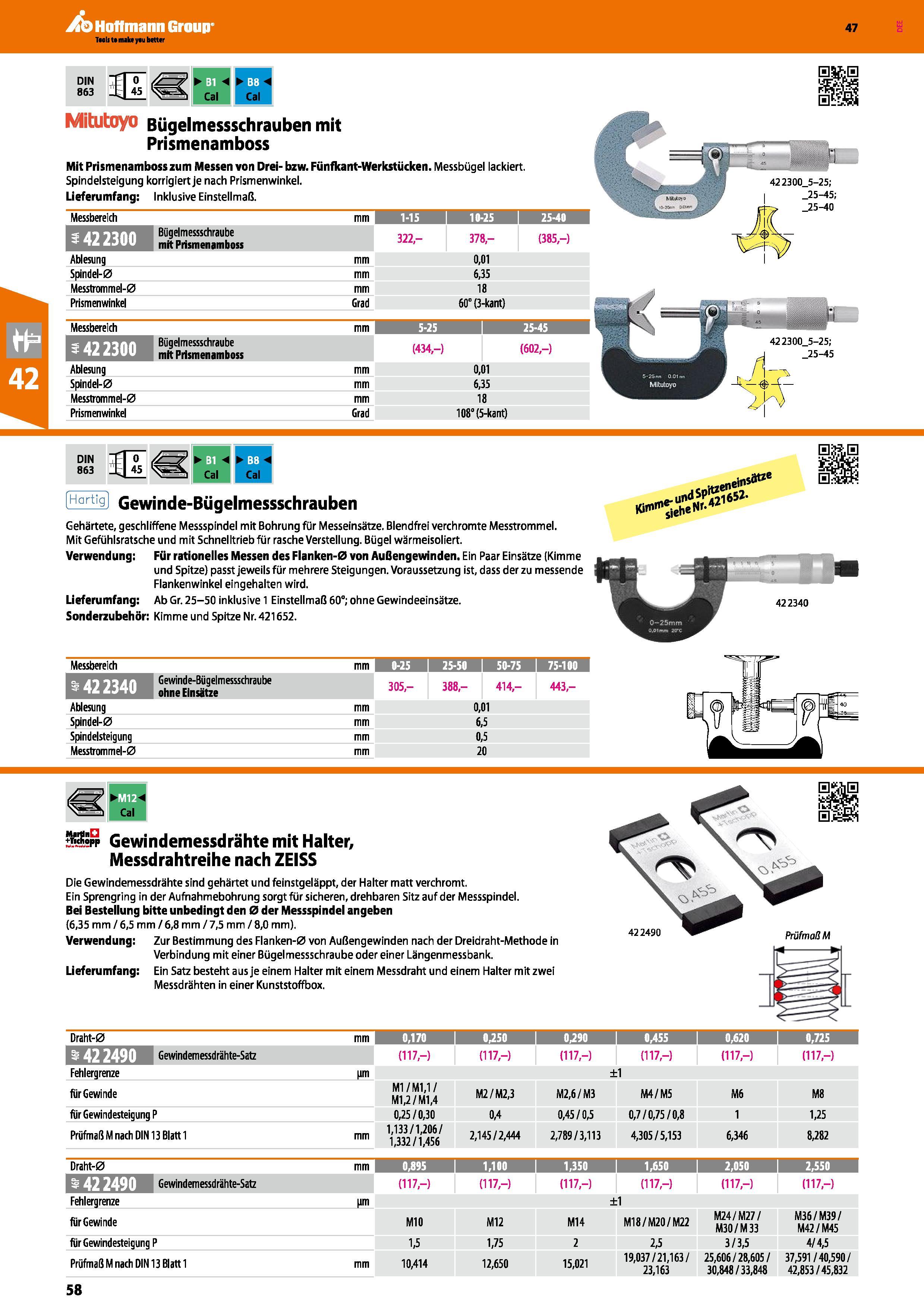 58 DIN 863 B1 Ml Cal Cal Mitutoyo Bügelmessschrauben mit Prismenamboss Mit Prismenamboss zum Messen von Drei- bzw Fünfkant-Werkstücken Messbügel lac Каталог HOFFMANN GROUP 2016 Ручной слесарно-монтажный и контрольно-измерительный инструмент и приборы для предприятий машиностроения и мастерских сервисного обслуживания 47 версия издания Стр. 58 DEU
