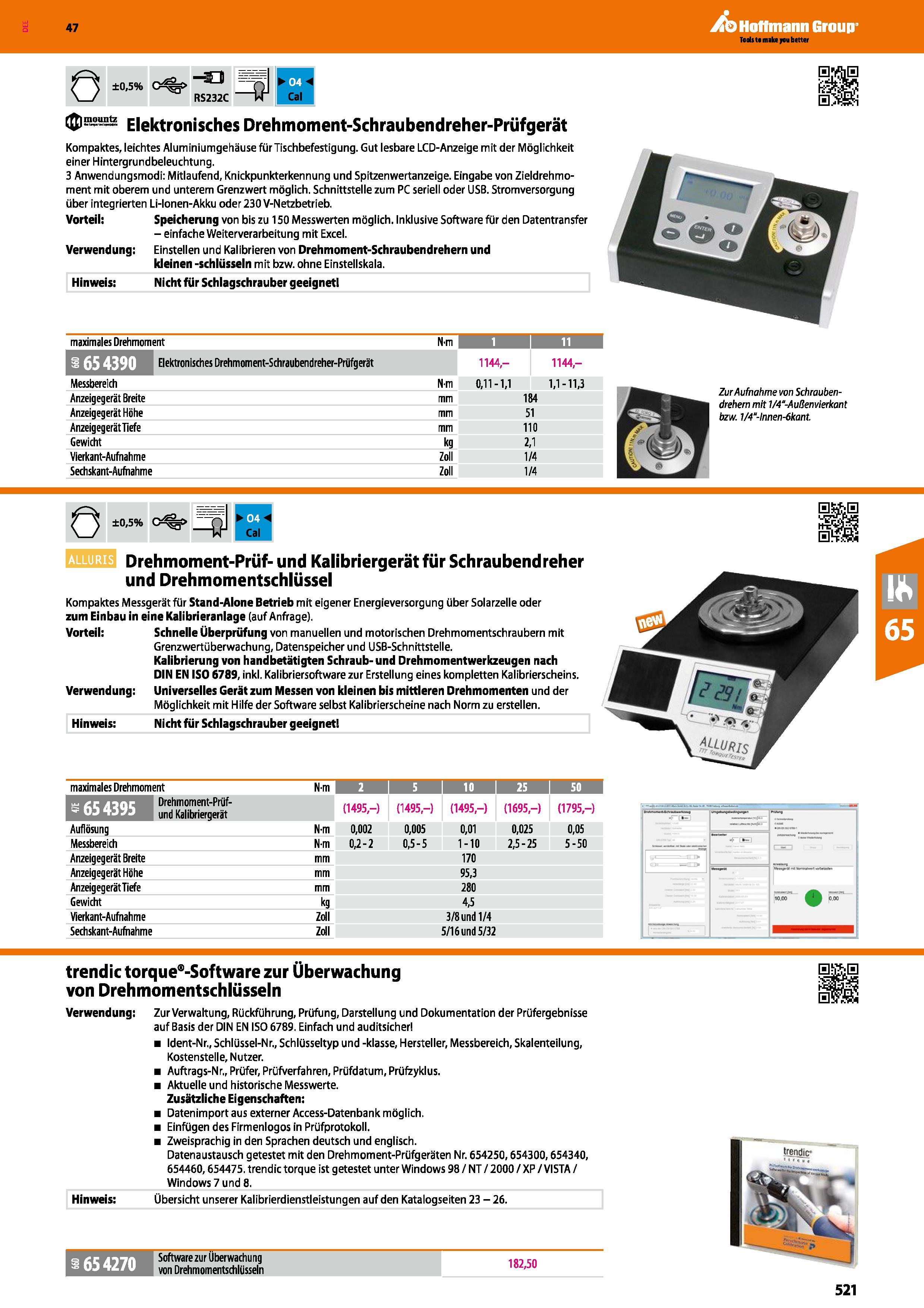 521 ±0,5% ö (ß)“ Elektronisches Drehmoment-Schraubendreher-Prüfgerät Kompaktes, leichtes Aluminiumgehäuse für Tischbefestigung Gut lesbare LCD-Anzeig Каталог HOFFMANN GROUP 2016 Ручной слесарно-монтажный и контрольно-измерительный инструмент и приборы для предприятий машиностроения и мастерских сервисного обслуживания 47 версия издания Стр. 521 DEU
