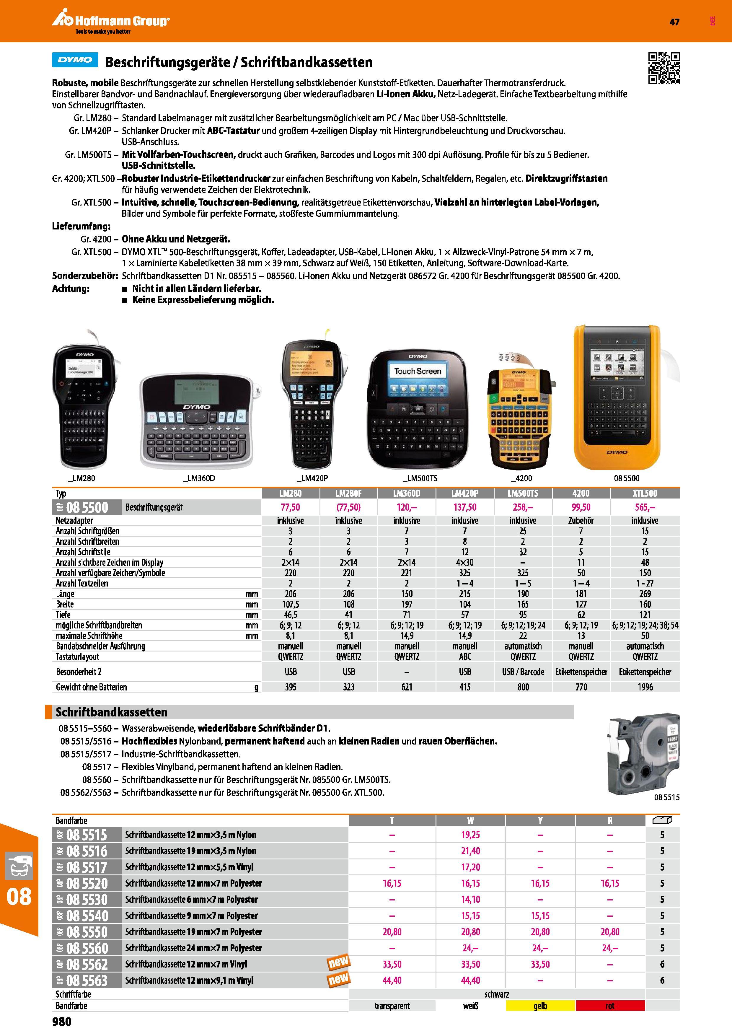 980 Beschriftungsgeräte / Schriftbandkassetten Robuste, mobile Beschriftungsgeräte zur schnellen Herstellung selbstklebender Kunststoff-Etiketten Dau Каталог HOFFMANN GROUP 2016 Ручной слесарно-монтажный и контрольно-измерительный инструмент и приборы для предприятий машиностроения и мастерских сервисного обслуживания 47 версия издания Стр. 980 DEU