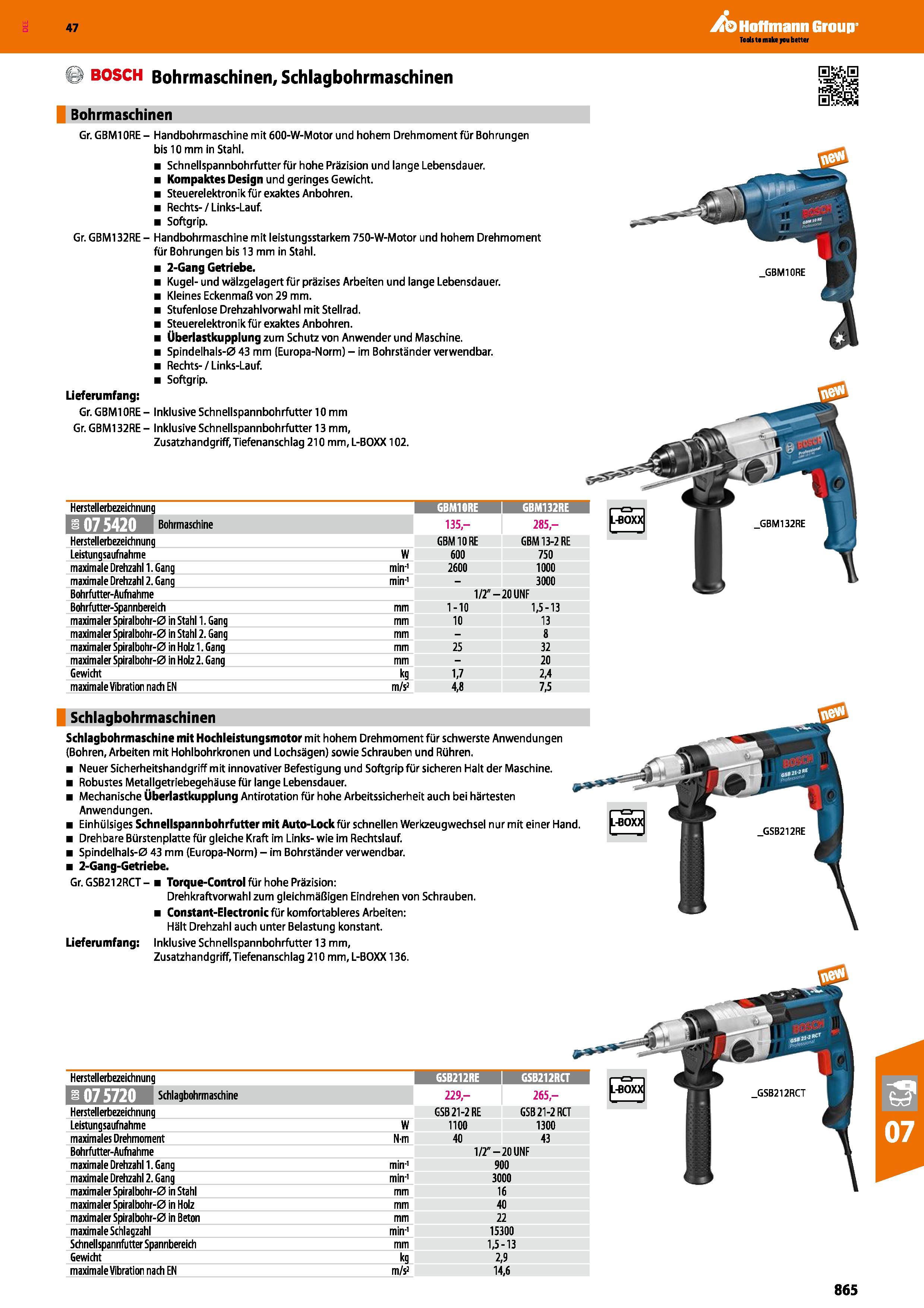 865 ( BOSCH Bohrmaschinen, Schlagbohrmaschinen Bohrmaschinen Gr GBM10RE- Handbohrmaschine mit 600-W-Motor und hohem Drehmoment für Bohrungen bis 10 m Каталог HOFFMANN GROUP 2016 Ручной слесарно-монтажный и контрольно-измерительный инструмент и приборы для предприятий машиностроения и мастерских сервисного обслуживания 47 версия издания Стр. 865 DEU