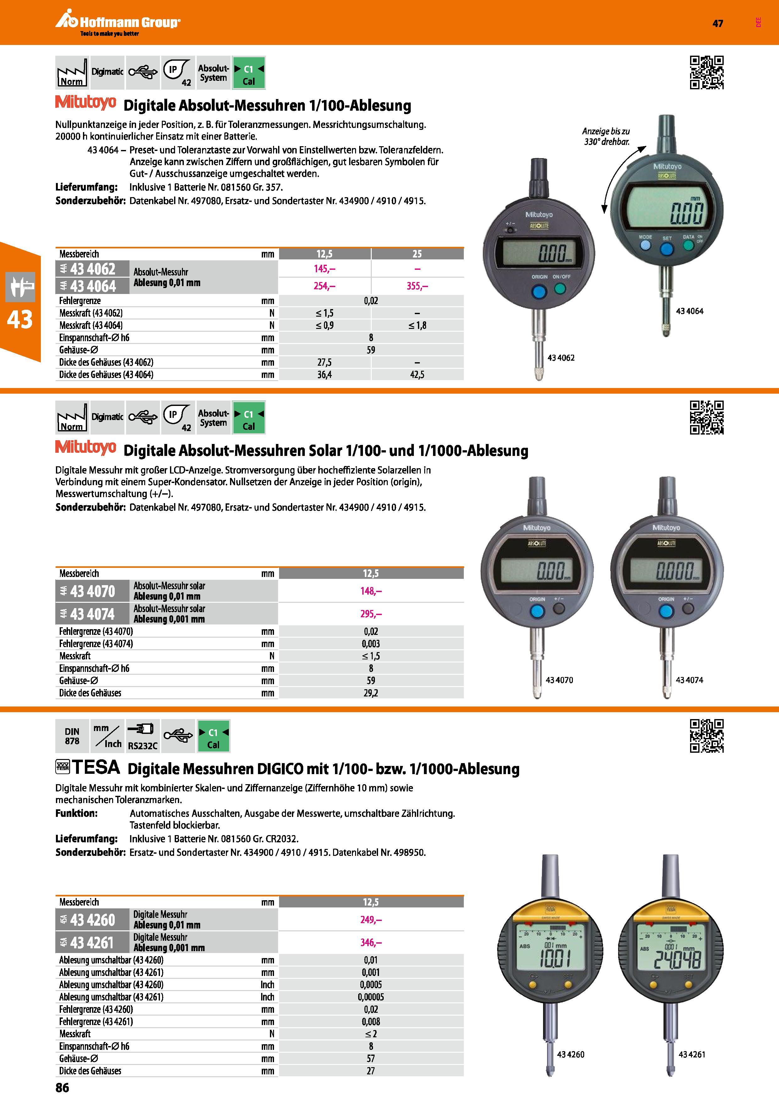 86 NNn INorm Dkjmatic c<%>& 42 Absolut- System ffl Cal Mitutoyo Digitale Absolut-Messuhren 1/100-Ablesung Nullpunktanzeige in jeder Position, z B fü Каталог HOFFMANN GROUP 2016 Ручной слесарно-монтажный и контрольно-измерительный инструмент и приборы для предприятий машиностроения и мастерских сервисного обслуживания 47 версия издания Стр. 86 DEU