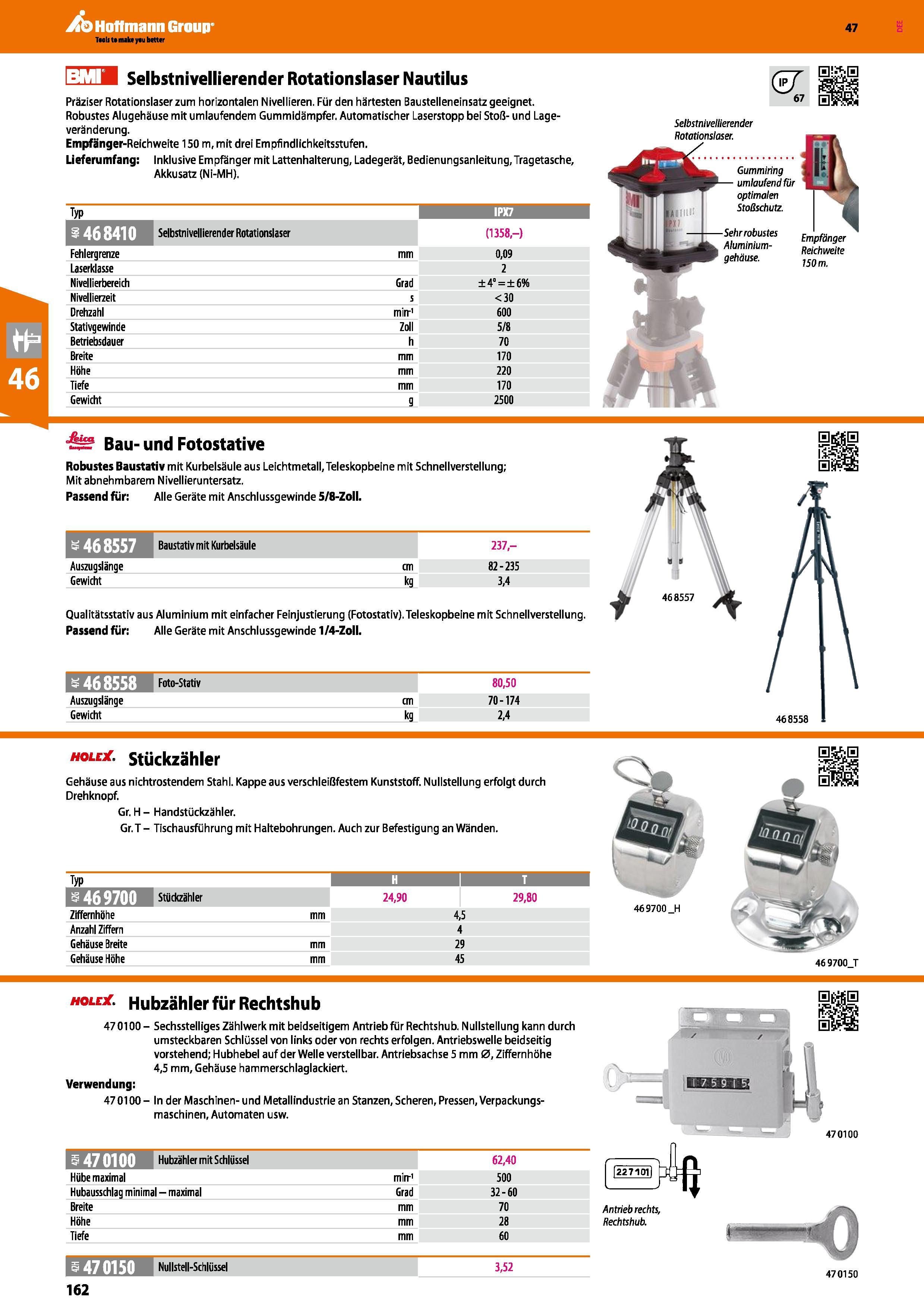 162 I v u I IM Selbstnivellierender Rotationslaser Nautilus Präziser Rotationslaser zum horizontalen Nivellieren Für den härtesten Baustelleneinsatz Каталог HOFFMANN GROUP 2016 Ручной слесарно-монтажный и контрольно-измерительный инструмент и приборы для предприятий машиностроения и мастерских сервисного обслуживания 47 версия издания Стр. 162 DEU