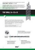 110 Универсальные твердосплавные сверла Widia TOP DRILL S+ обеспечивают надежные результаты при выполнении операций сверления таких материалов, как к Каталог WIDIA 2017 Режущий инструмент для обработки отверстий на металлорежущих станках Твердосплавные сверла Пластины Развертки Расточные головки с СРП Стр. T98