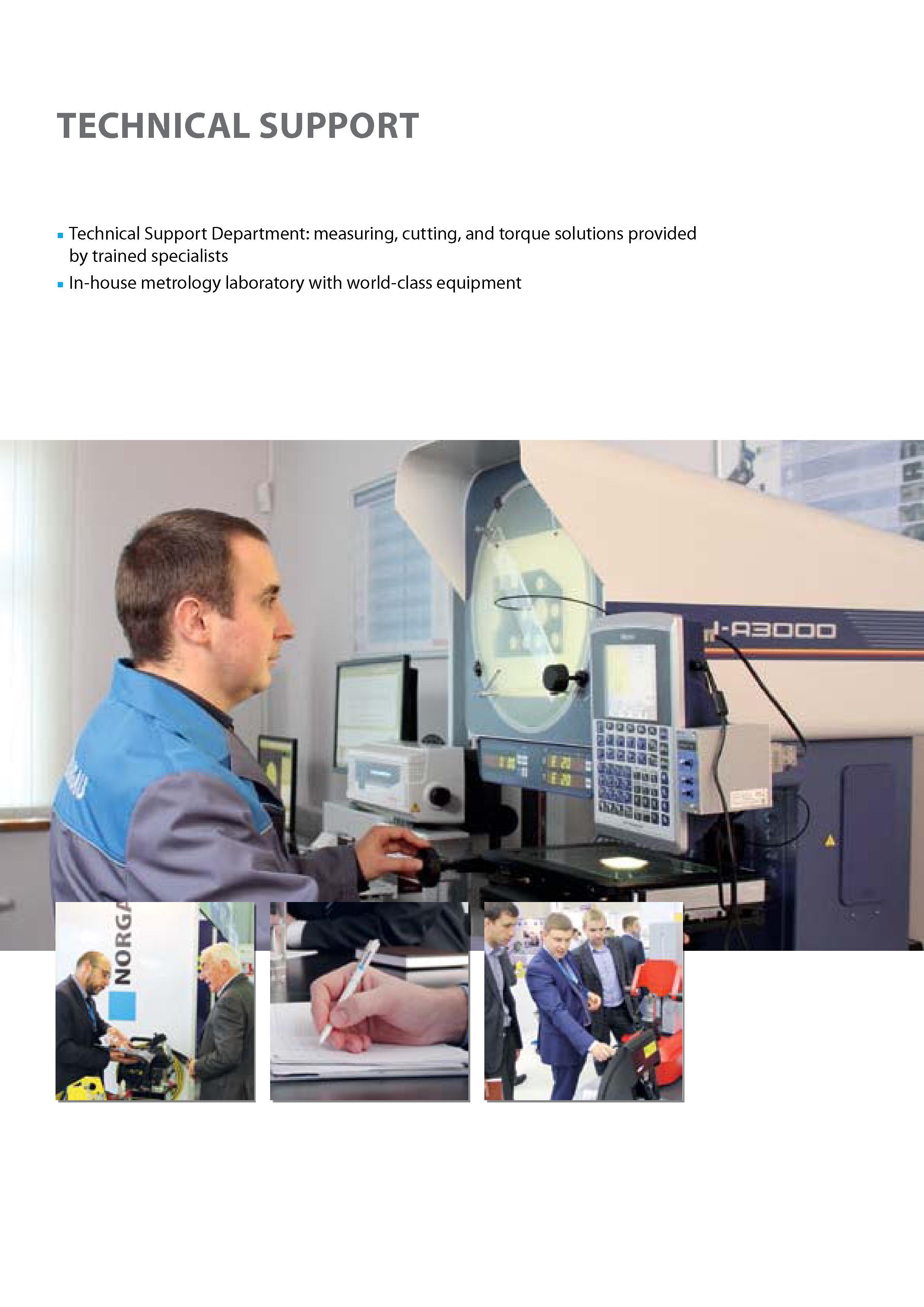 10 Technical Support Department measuring cutting and torque solutions provided by trained specialists In-house metrology laboratory with world-class equipment TECHNICAL Каталог NORGAU 2015 Инструмент режущий измерительный слесарно-монтажный Стр. 