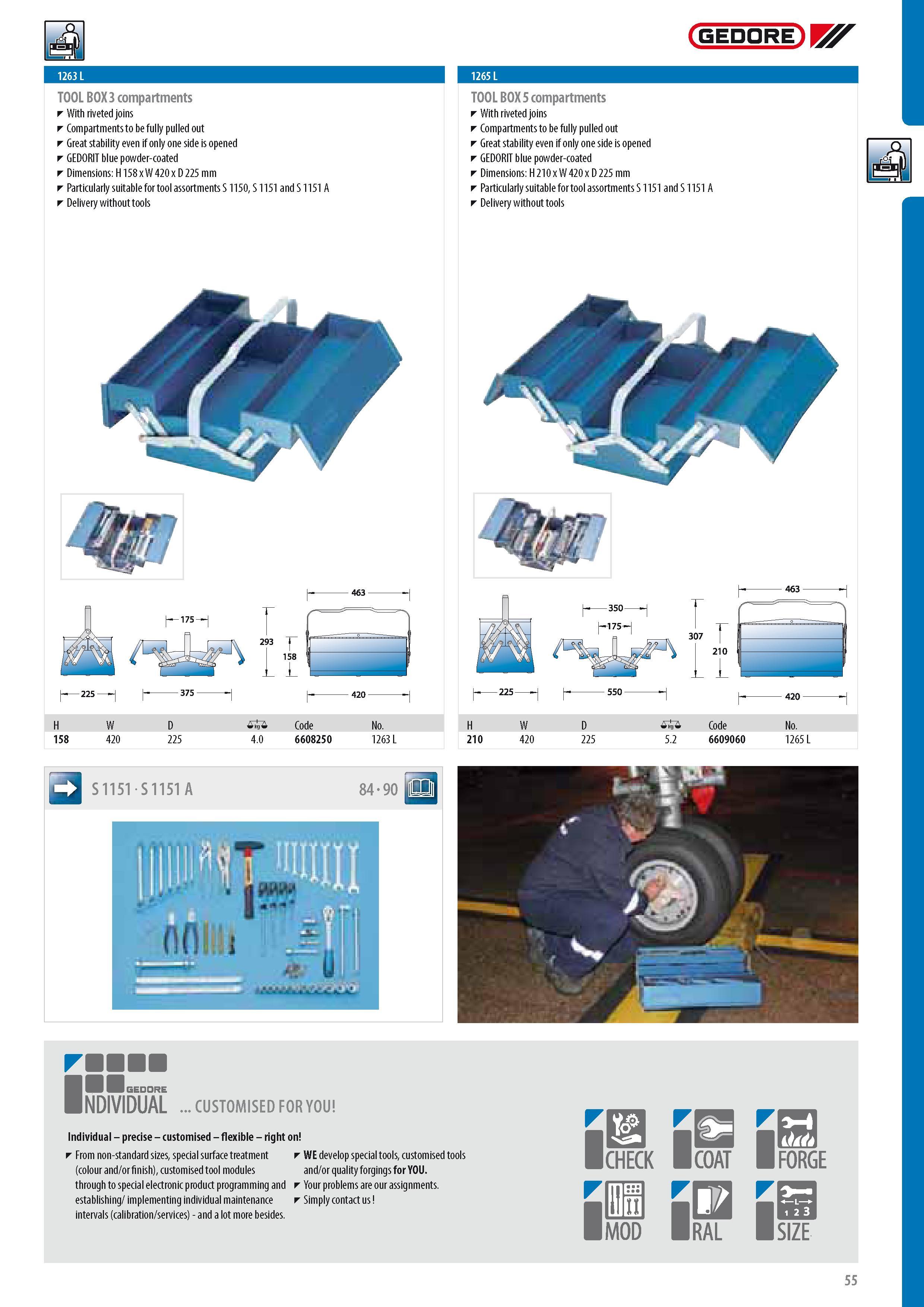 57 GEDORE TOOL BOX 3 compartments With riveted joins Compartments to be fully pulled out Great stability even if only one side is opened GEDORIT blue powder-c Каталог GEDORE 2014 Профессиональный слесарный инструмент и оборудование для мастерских и машиностроительных производств Стр. 55 ENG