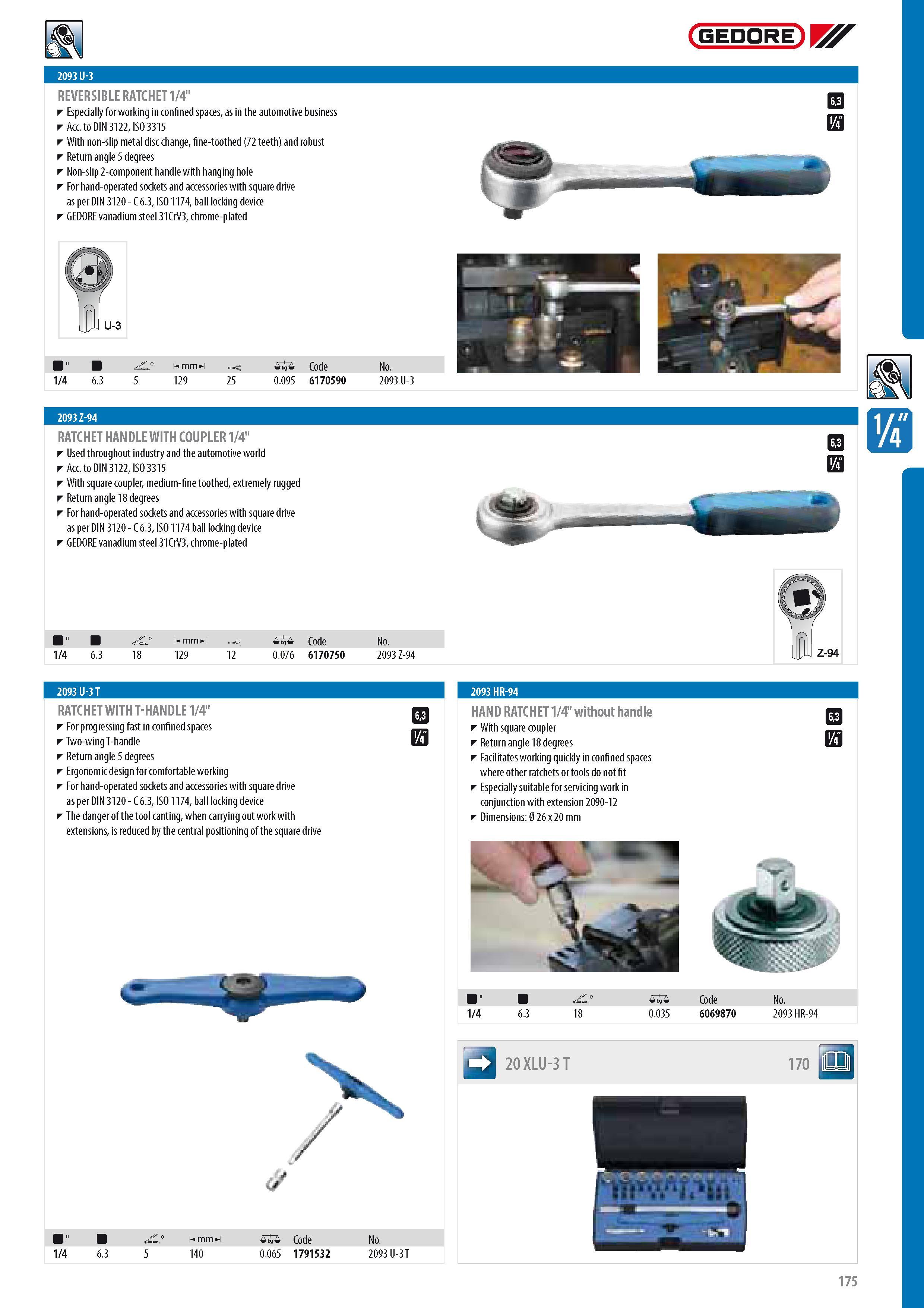 177 GEDORE REVERSIBLE RATCHET 1 4 Especially for working in confined spaces as in the automotive business Acc to DIN 3122 ISO 3315 With non-slip metal disc cha Каталог GEDORE 2014 Профессиональный слесарный инструмент и оборудование для мастерских и машиностроительных производств Стр. 175 ENG