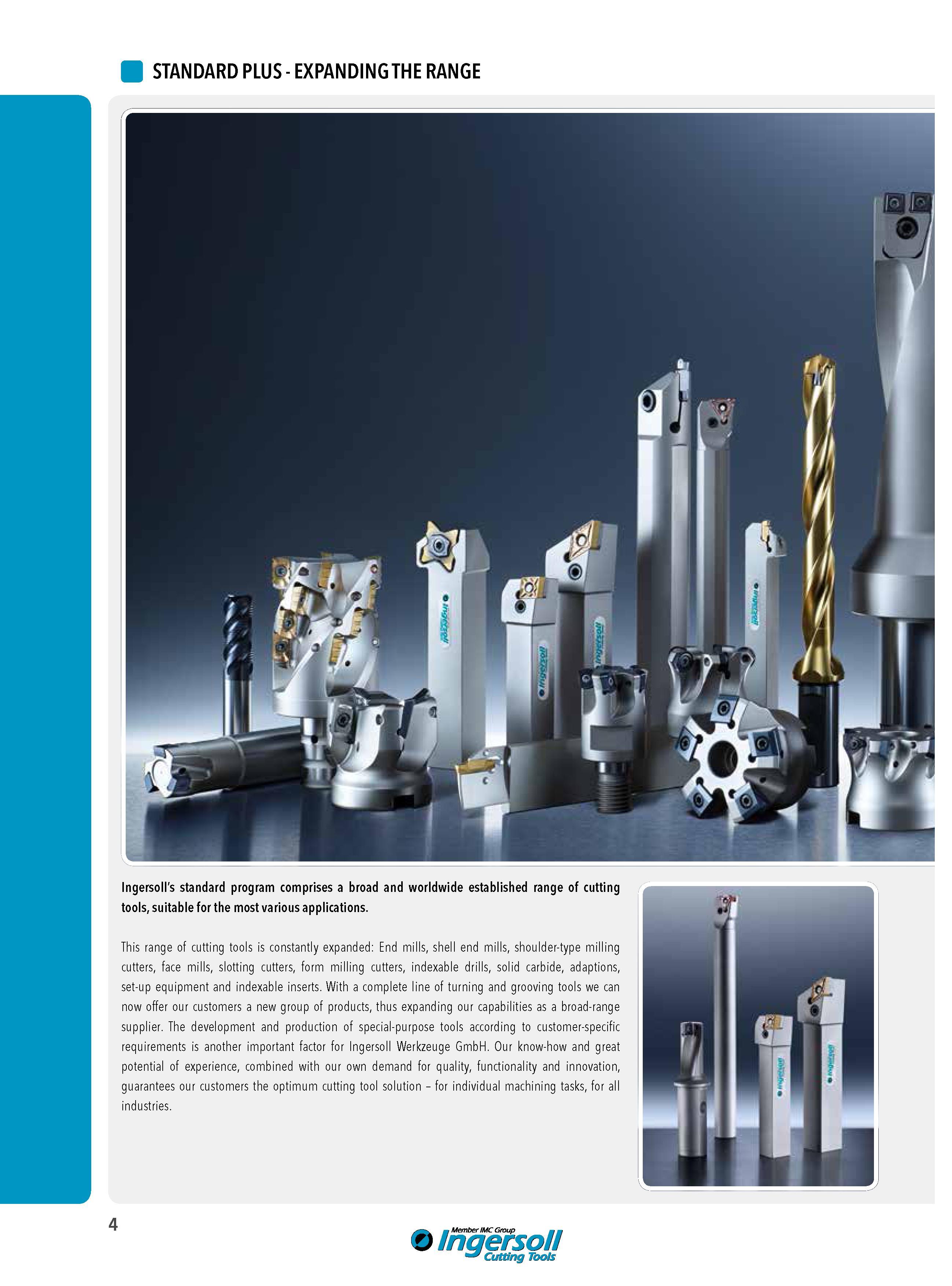 4 Ingersoll's standard program comprises a broad and worldwide established range of cutting tools, suitable for the most various applications This range o Каталог INGERSOLL 2015 Металлорежущий токарный инструмент Резцы Державки Сменные режущие многогранные пластины для точения на станках Стр. 4 ENG FRA