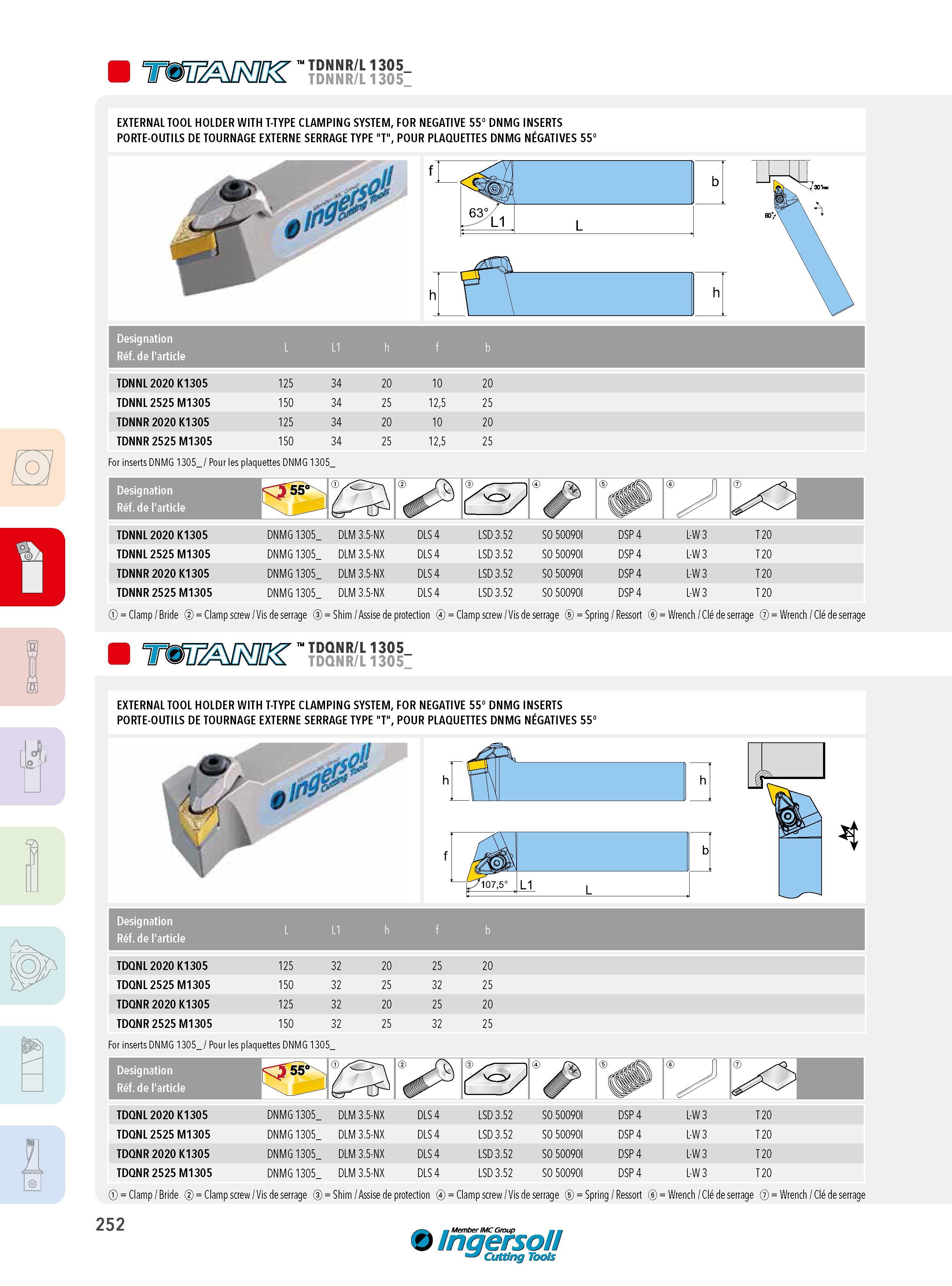 252 Tmr/msK' tdnnr/l 1305_ EXTERNAL TOOL HOLDER WITH T-TYPE CLAMPING SYSTEM, FOR NEGATIVE 55° DNMG INSERTS PORTE-OUTILS DE TOURNAGE EXTERNE SERRAGE TYPE T , Каталог INGERSOLL 2015 Металлорежущий токарный инструмент Резцы Державки Сменные режущие многогранные пластины для точения на станках Стр. 252 ENG FRA