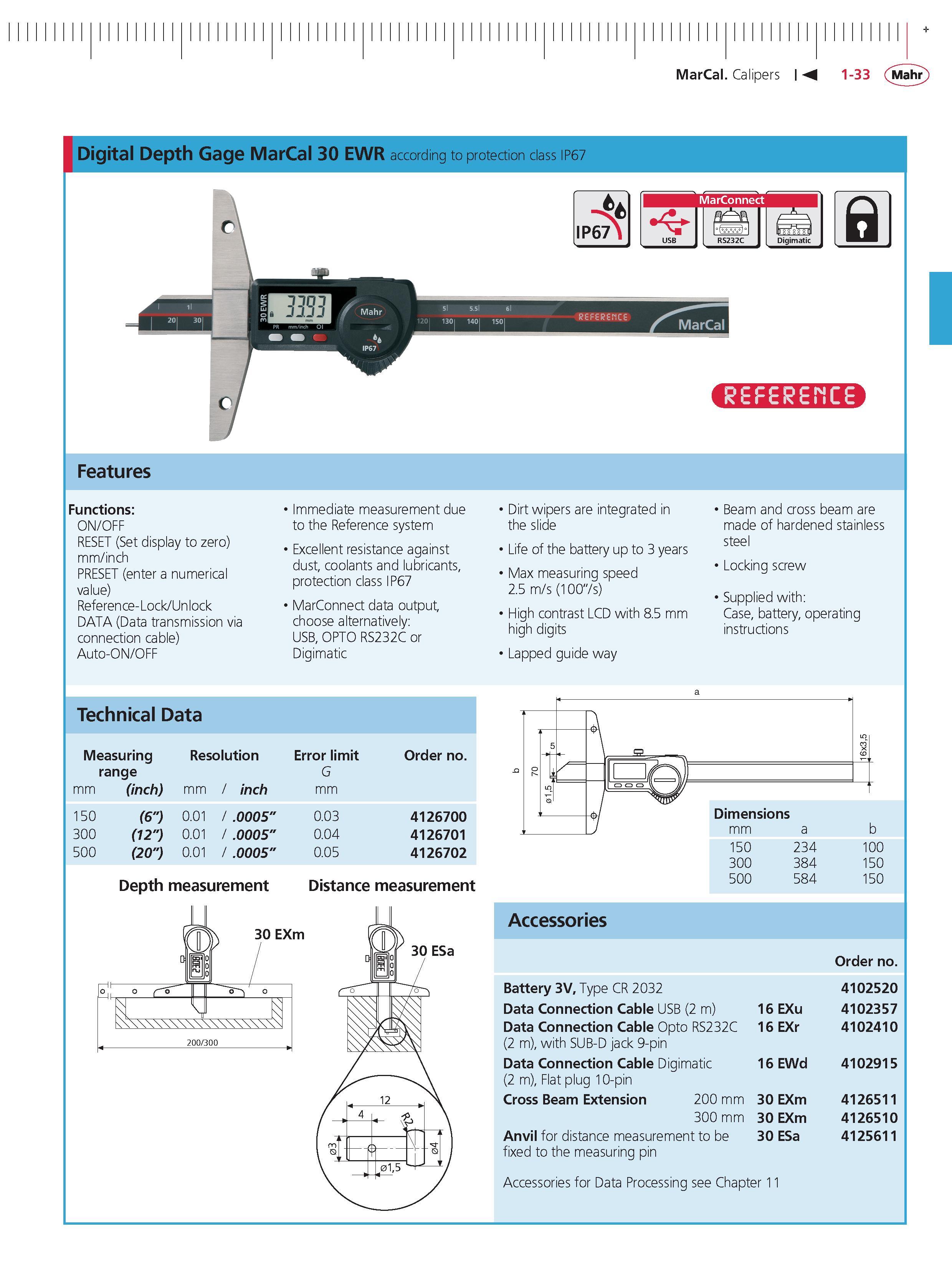 59 MarCal Calipers M 1-33 Mahr Digital Depth Gage MarCal 30 EWR according to protection class IP67 a Features Functions ON/OFF RESET (Set display Каталог MAHR 2014 Измерительные инструменты приборы и оборудование для линейно-угловых измерений в машиностроении Стр. 1-33 ENG