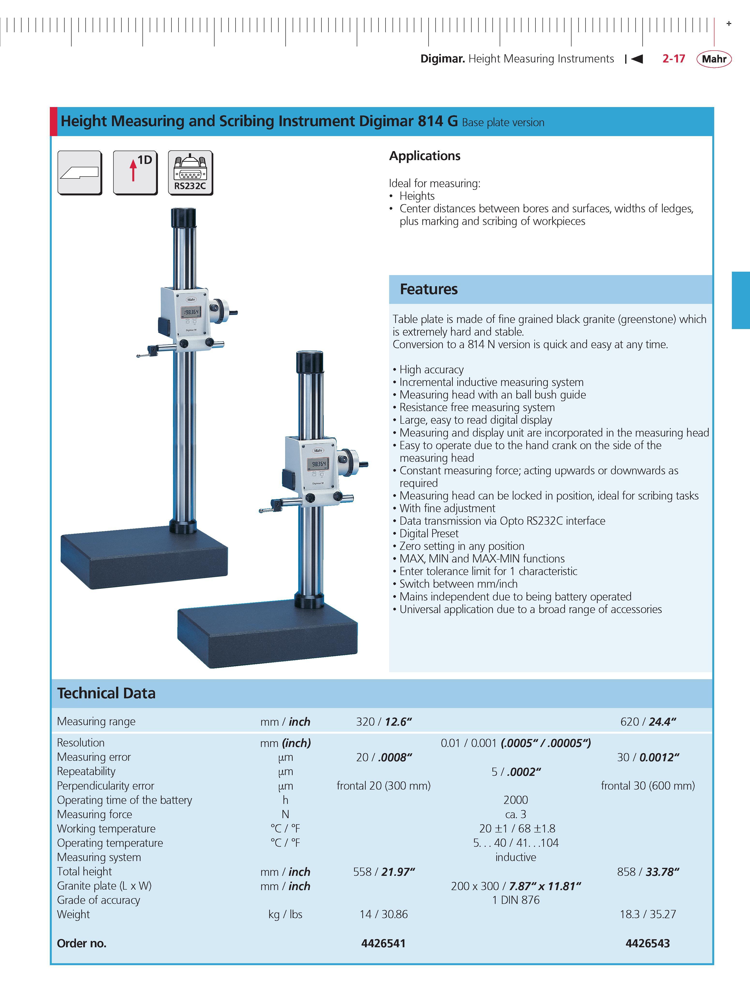 81 Digimar Height Measuring Instruments 2-17 Mahr Height Measuring and Scribing Instrument Digimar 814 G Base plate version 1D RS232C Applications Каталог MAHR 2014 Измерительные инструменты приборы и оборудование для линейно-угловых измерений в машиностроении Стр. 2-17 ENG