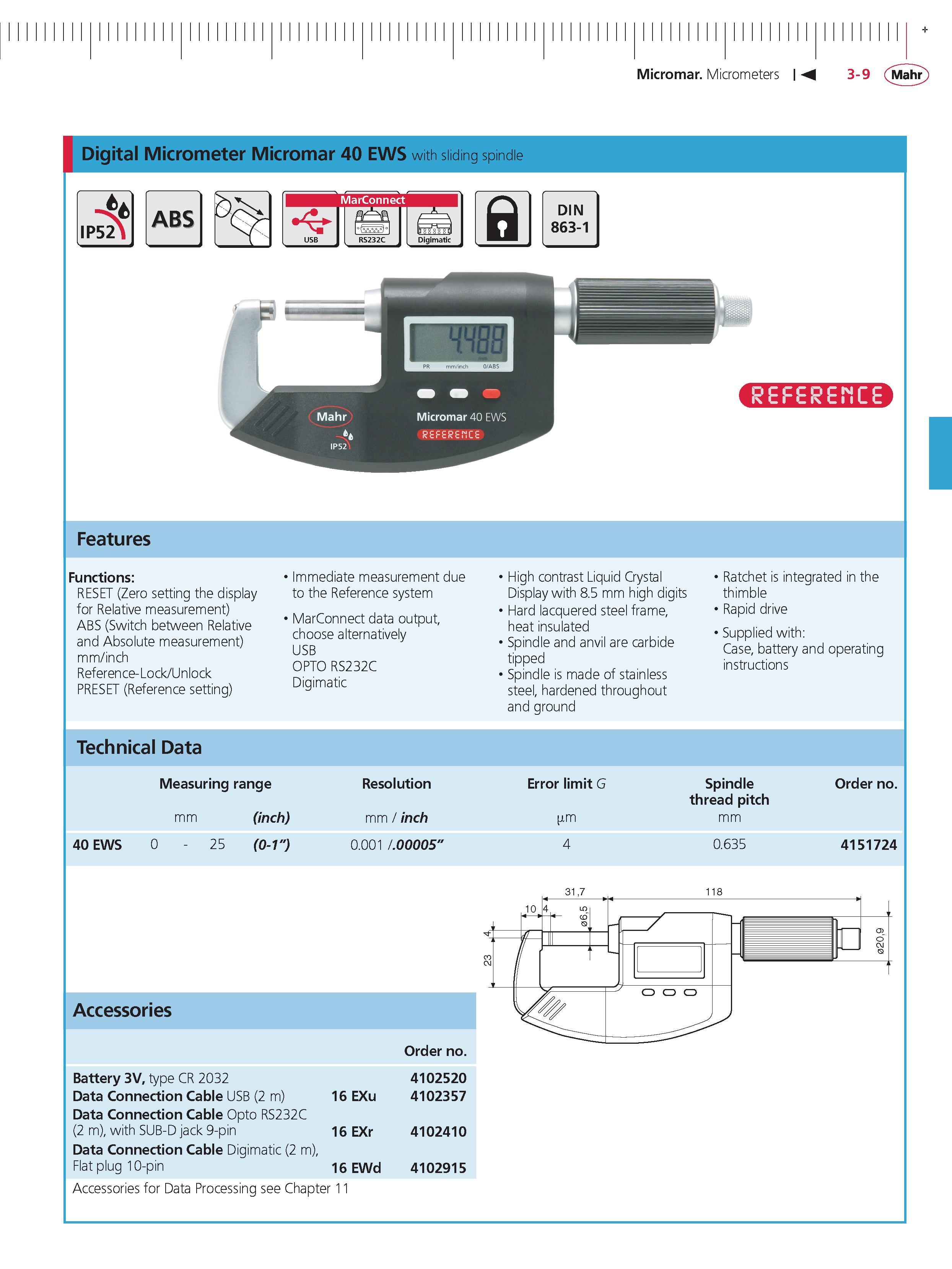 93 Micromar Micrometers M 3-9 Mahr Digital Micrometer Micromar 40 EWS with sliding spindle IP52 ABS MarConnect Digimatic a DIN 863-1 Features Func Каталог MAHR 2014 Измерительные инструменты приборы и оборудование для линейно-угловых измерений в машиностроении Стр. 3-9 ENG