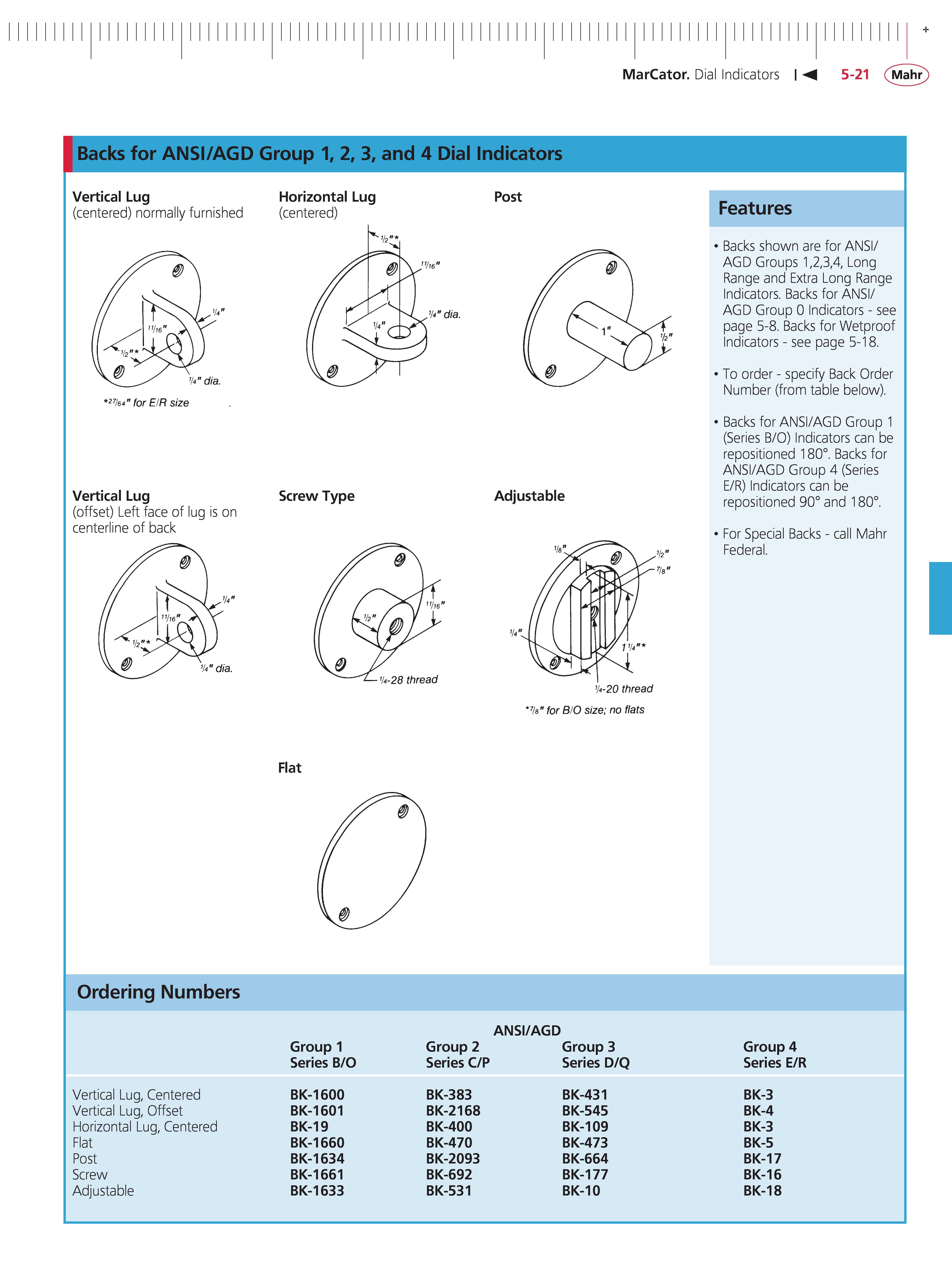 159 MarCator Dial Indicators M 5-21 Mahr Backs for ANSI AGD Group 1 2 3 and 4 Dial Indicators Vertical Lug (centered) normally furnished Vertical L Каталог MAHR 2014 Измерительные инструменты приборы и оборудование для линейно-угловых измерений в машиностроении Стр. 5-21 ENG