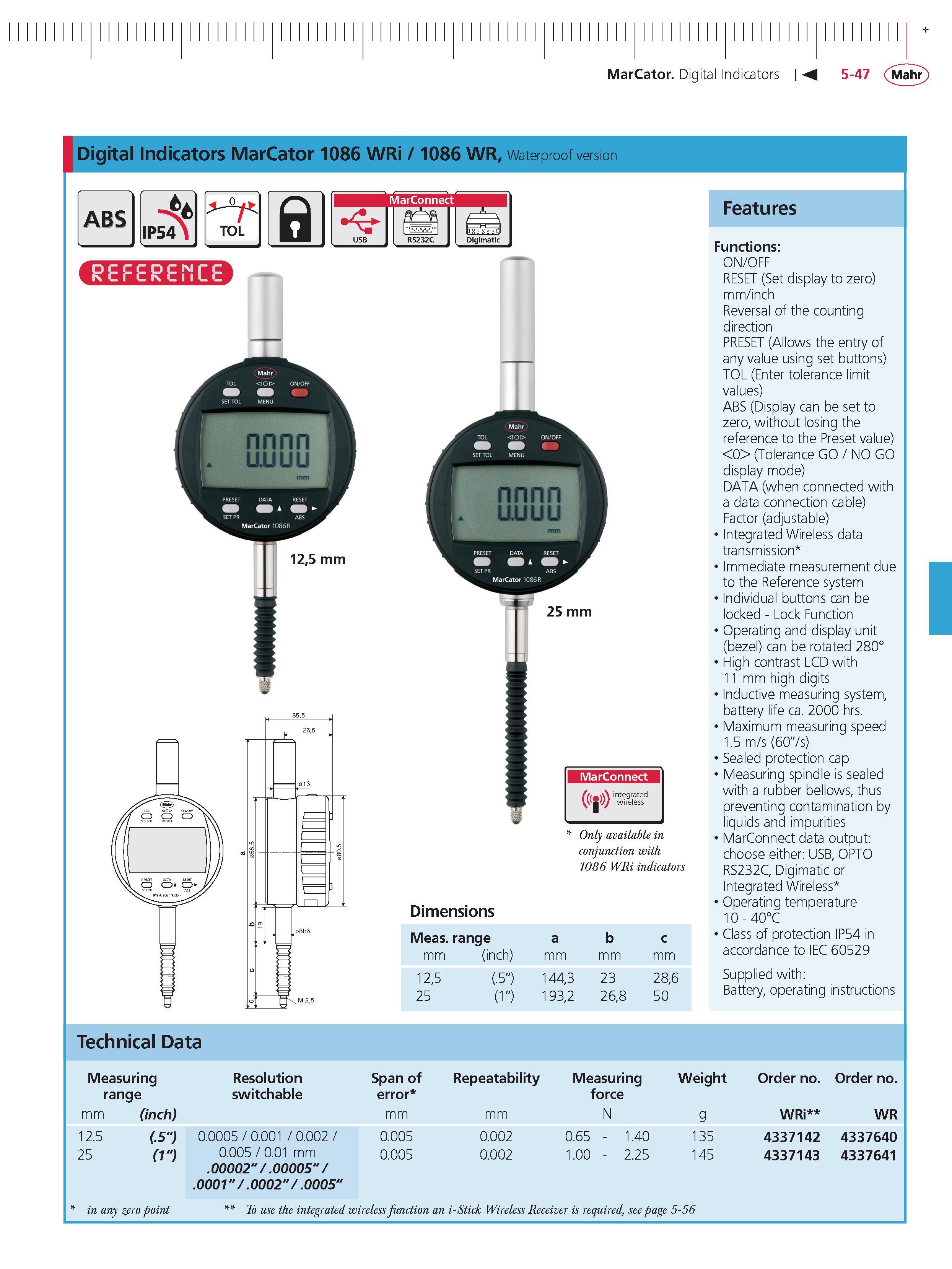 185 MarCator Digital Indicators 5-47 Mahr Digital Indicators MarCator 1086 WRi 1086 WR Waterproof version ABS TOL a MarConnect Digimatic 25 mm MarC Каталог MAHR 2014 Измерительные инструменты приборы и оборудование для линейно-угловых измерений в машиностроении Стр. 5-47 ENG