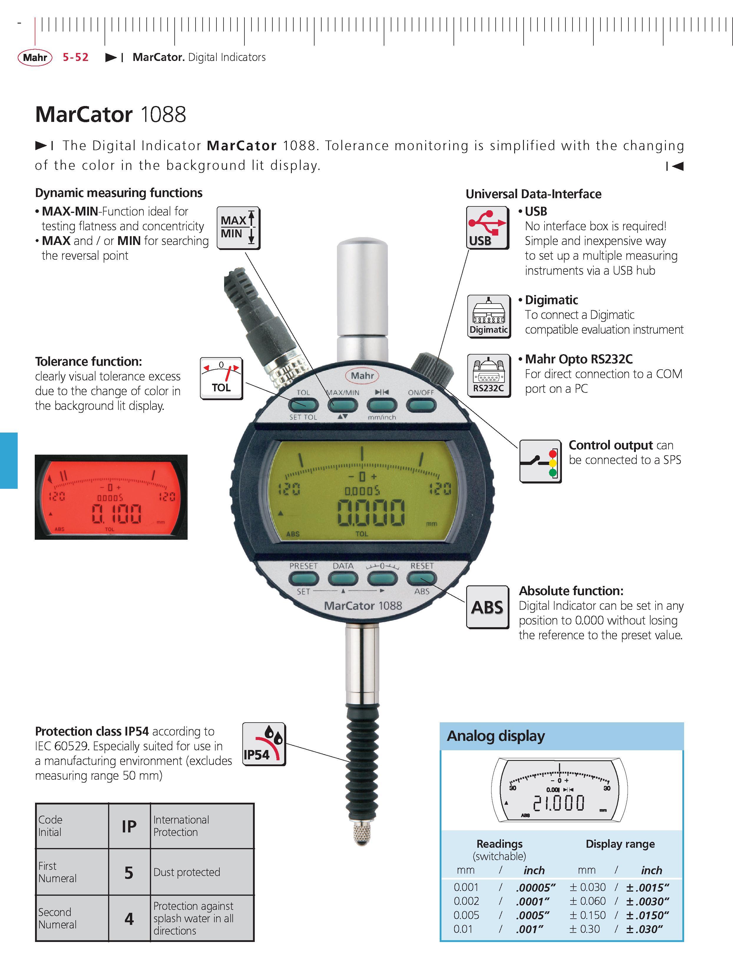 190 Mahr 5-52 MarCator Digital Indicators MarCator 1088 The Digital Indicator MarCator 1088 Tolerance monitoring is simplified with the changing of Каталог MAHR 2014 Измерительные инструменты приборы и оборудование для линейно-угловых измерений в машиностроении Стр. 5-52 ENG